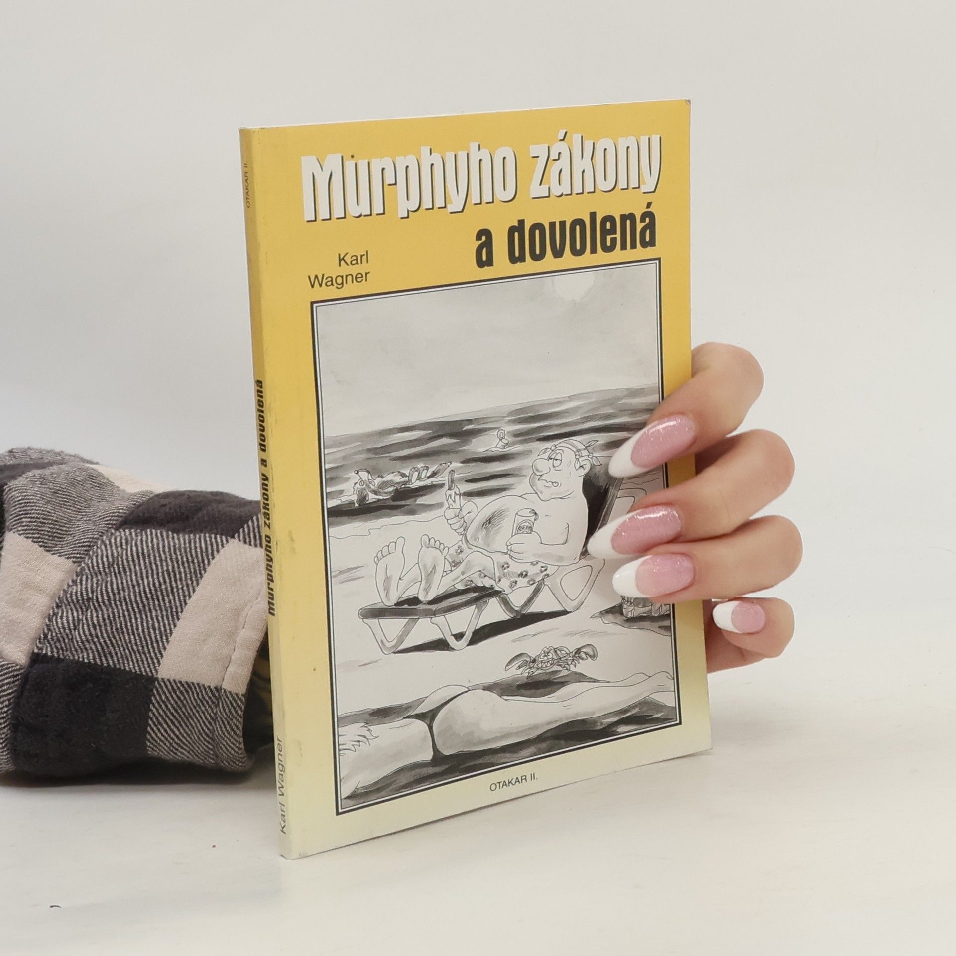 Peter M. Jolin Murphyho zákony a dovolená
