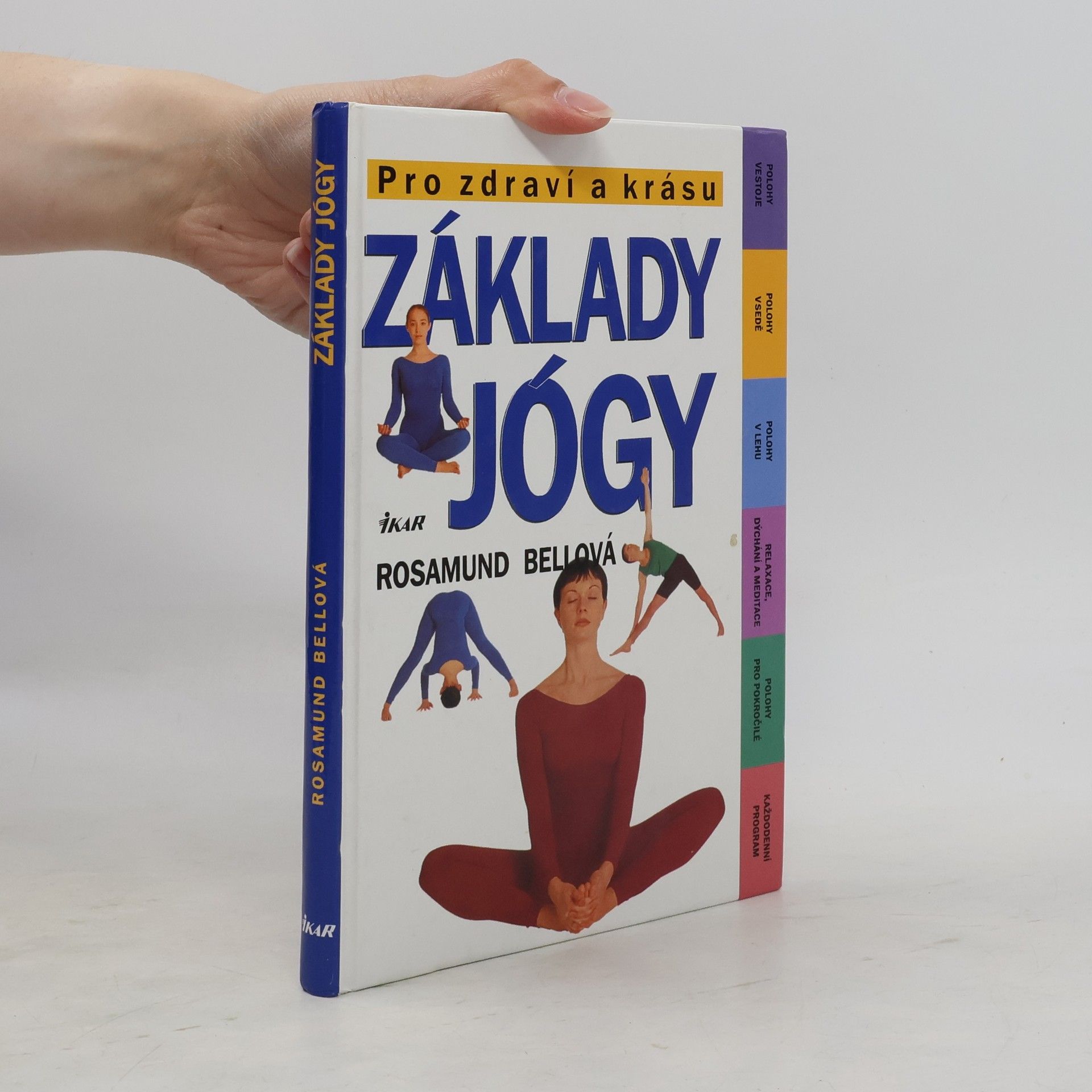Rosamund Bell Základy jógy