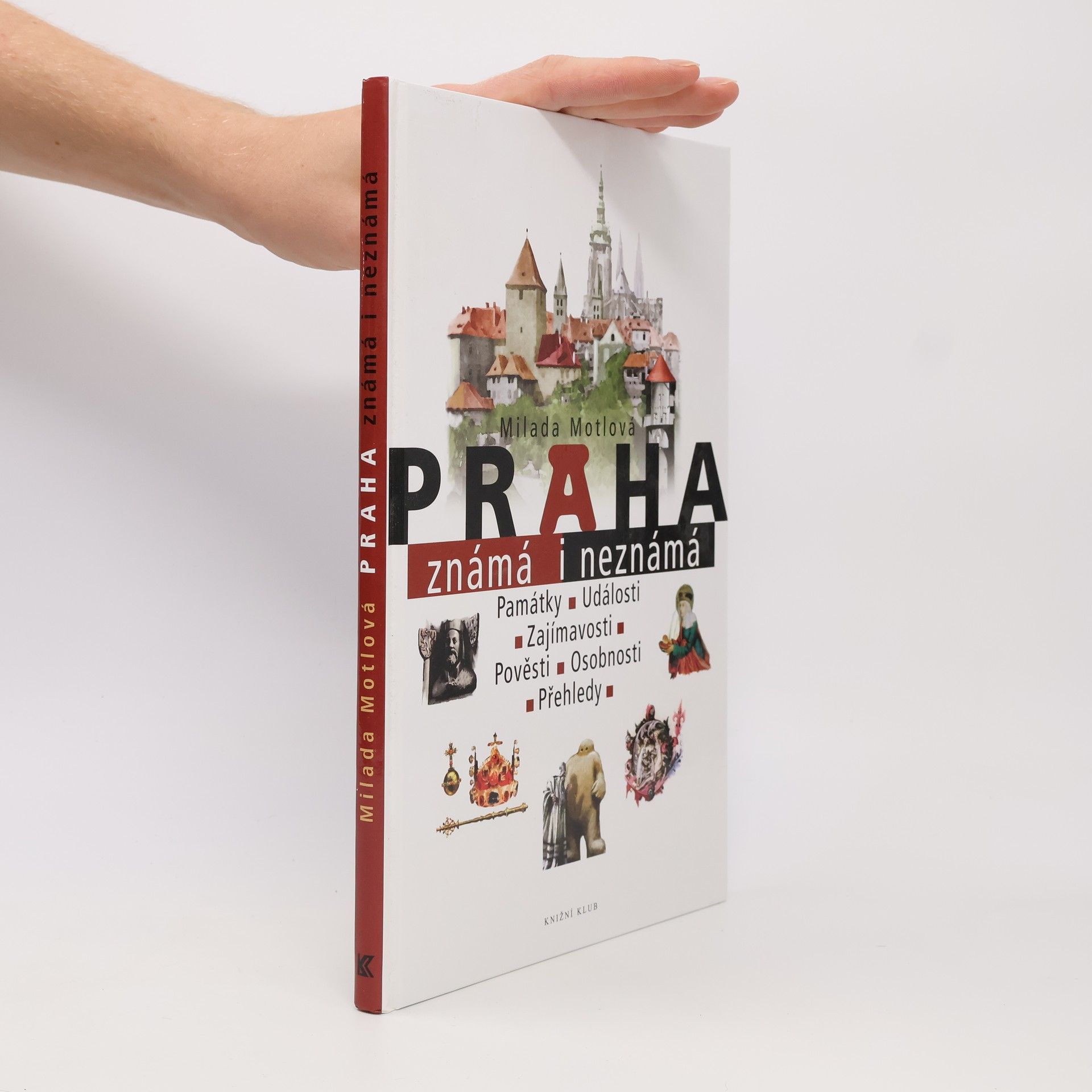 Milada Motlová Praha známá i neznámá