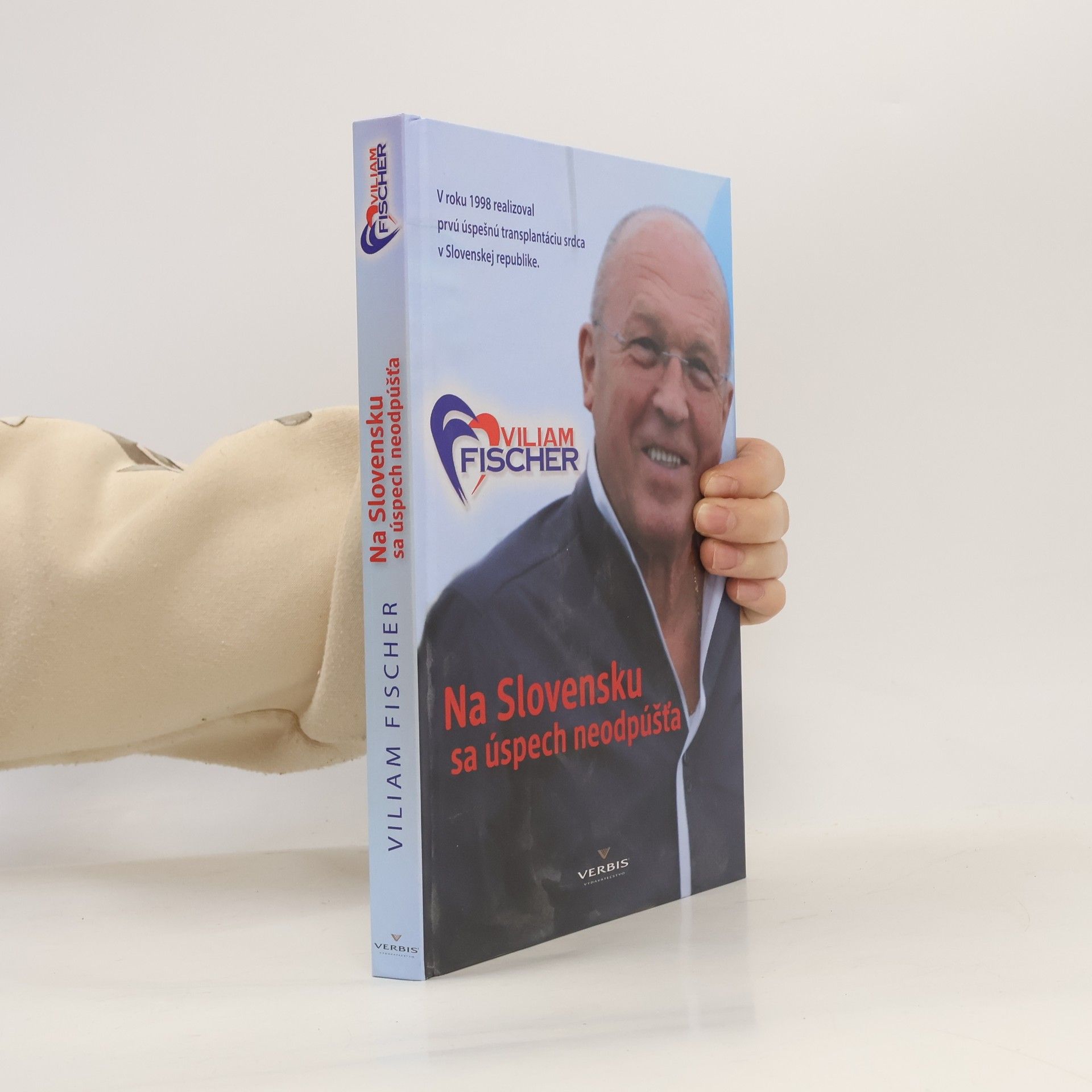 Viliam Fischer Na Slovensku sa úspech neodpúšťa