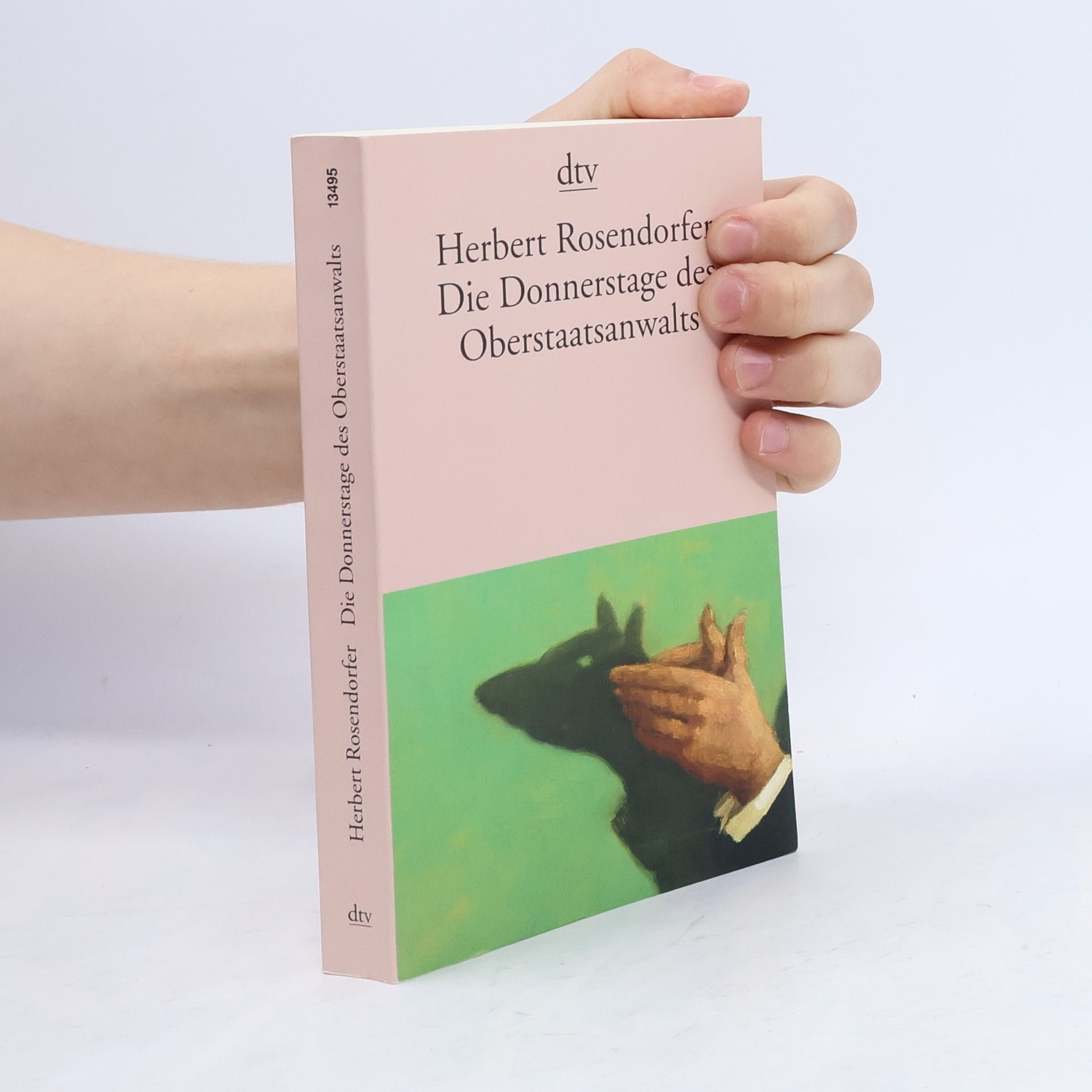 Herbert Rosendorfer Die Donnerstage des Oberstaatsanwalts