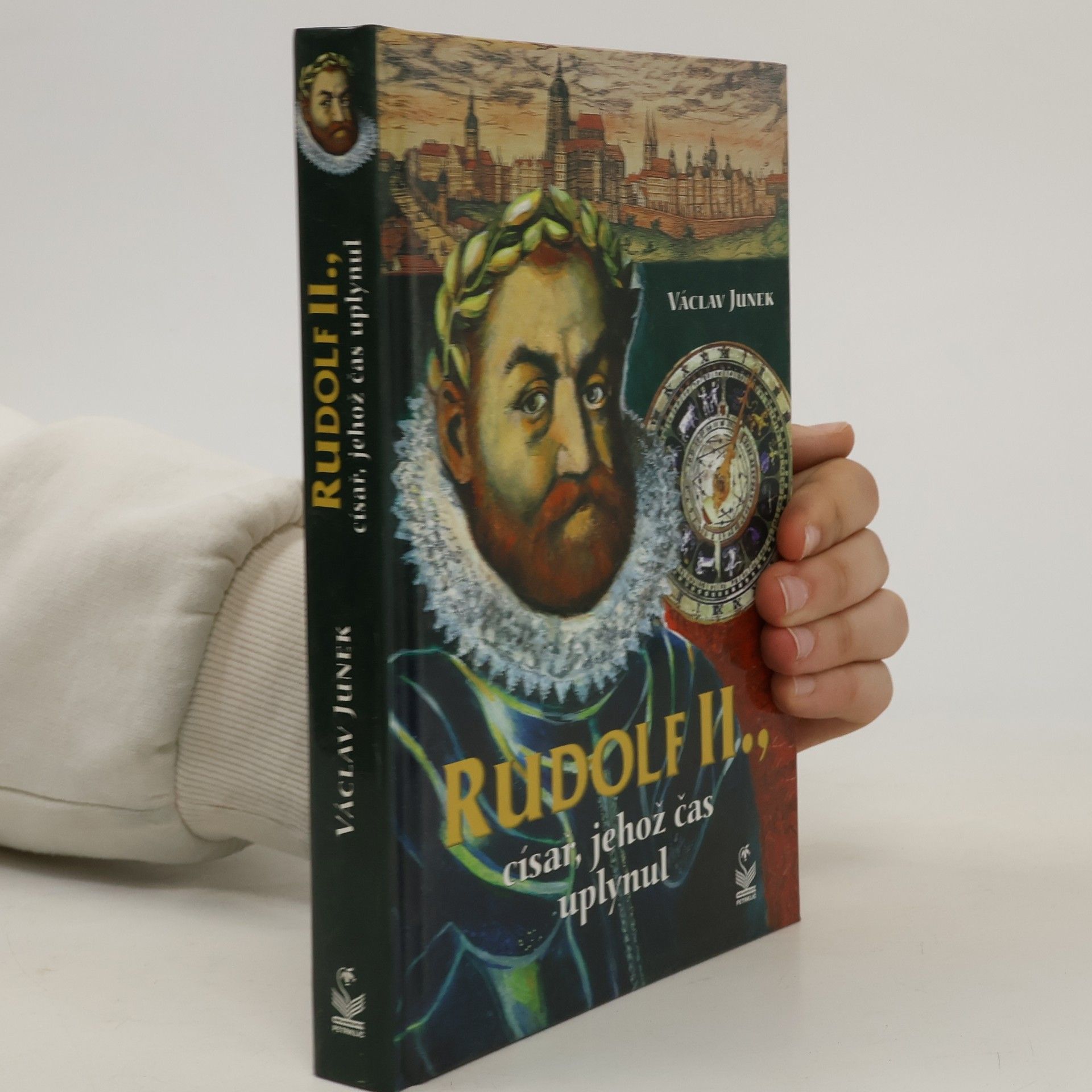 Václav Junek Rudolf II., císař, jehož čas uplynul : příběh posledních dnů rudolfínské doby