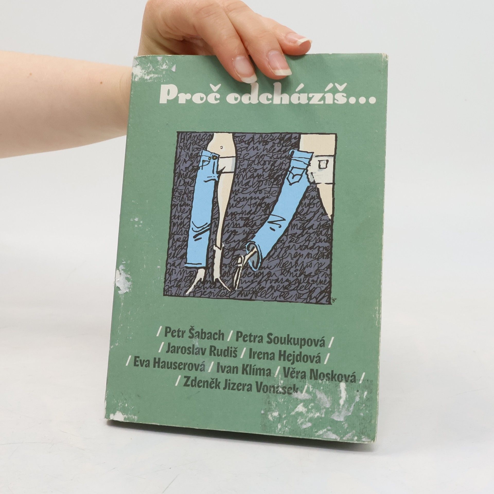 Petr Šabach Proč odcházíš...