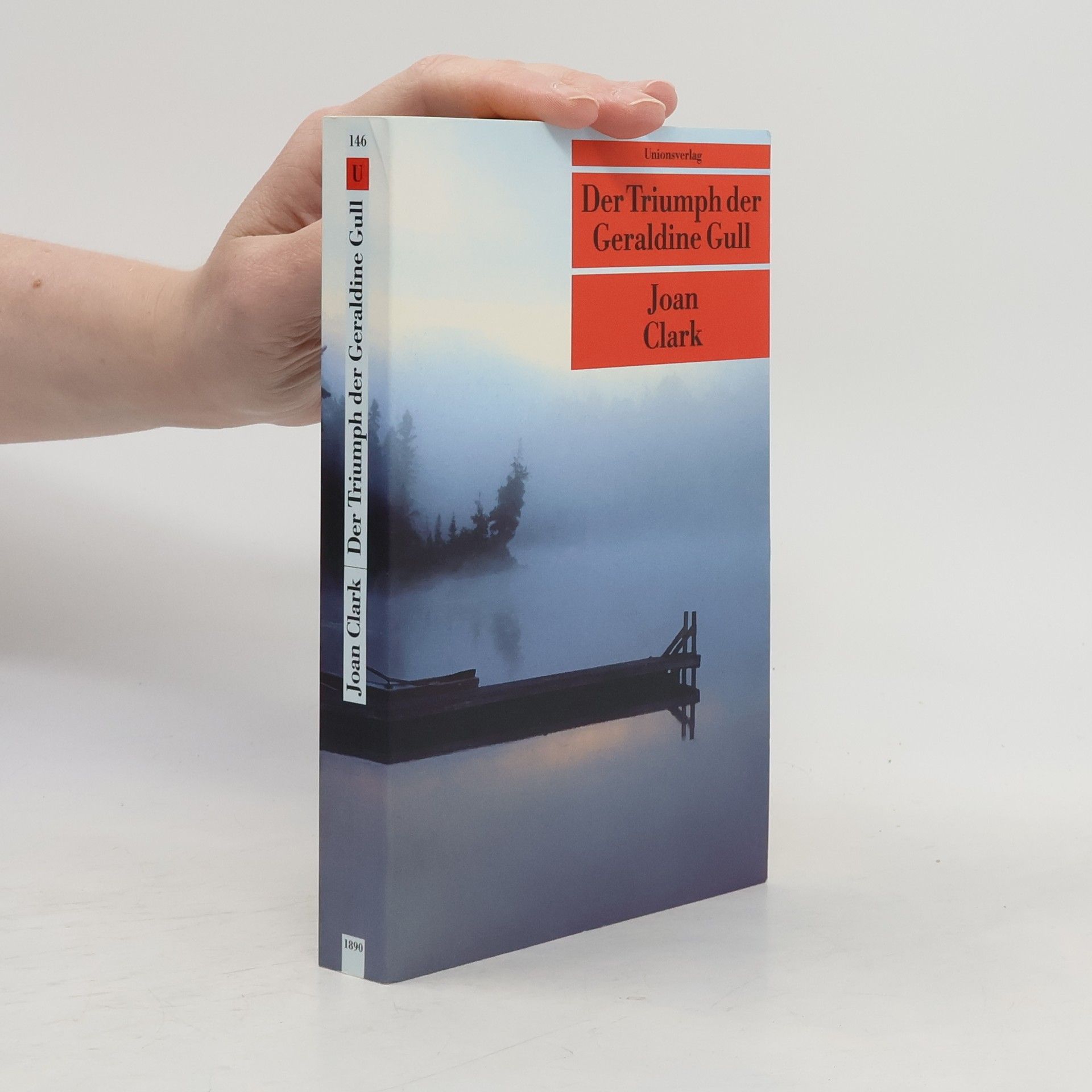 Joan Clark Der Triumpf der Geraldine Gull