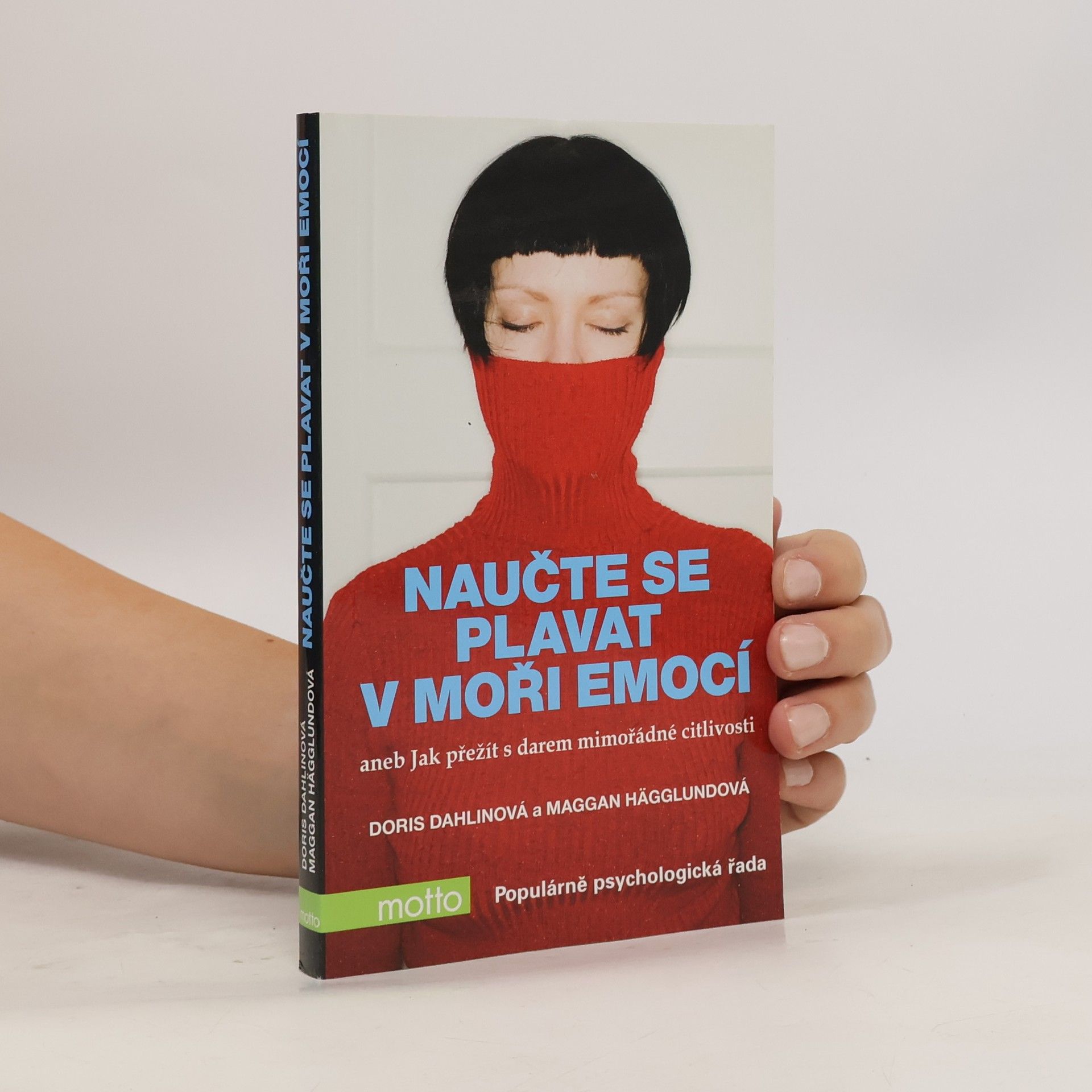 Naučte se plavat v moři emocí, aneb, Jak přežít s darem mimořádné citlivosti