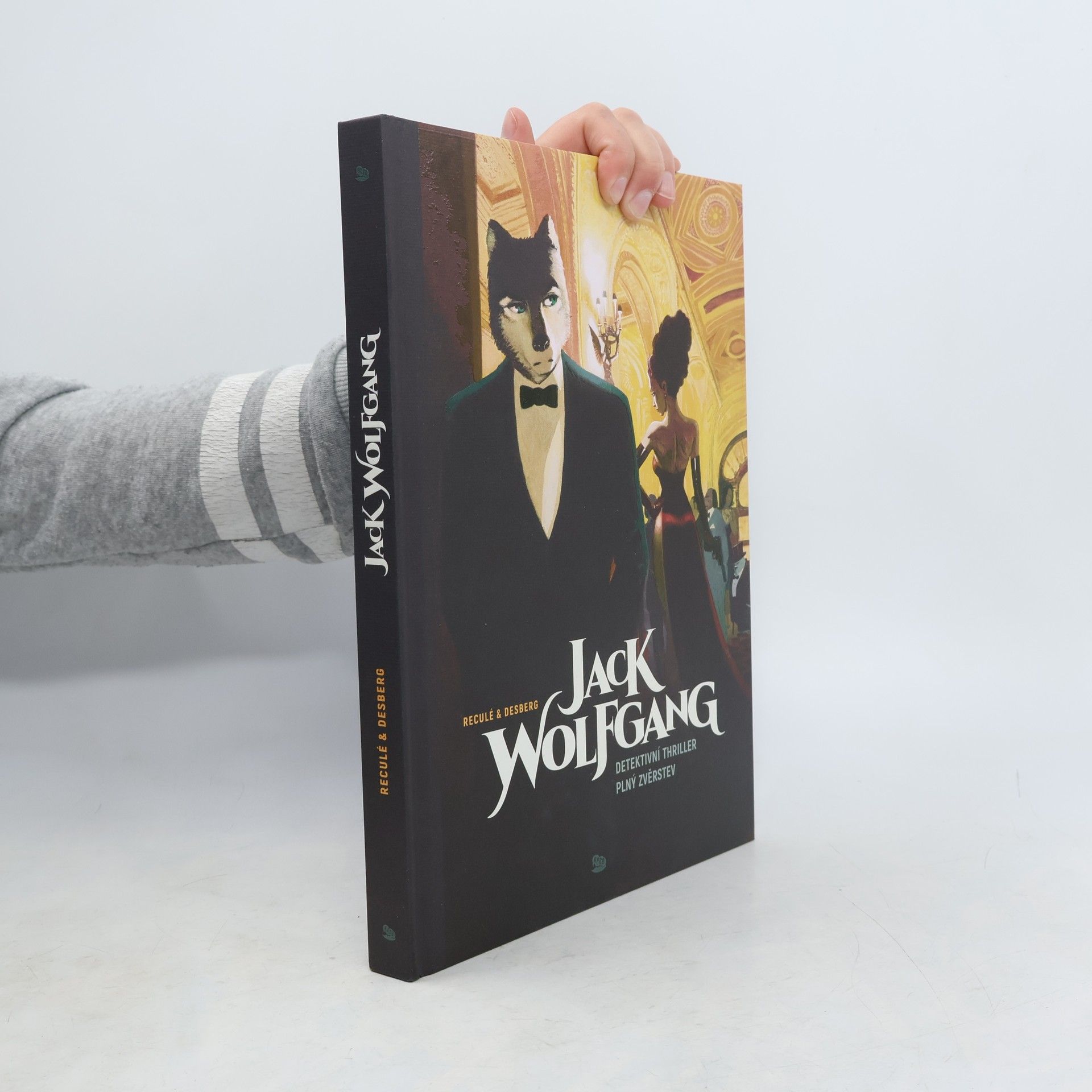 Stephen Desberg Jack Wolfgang
