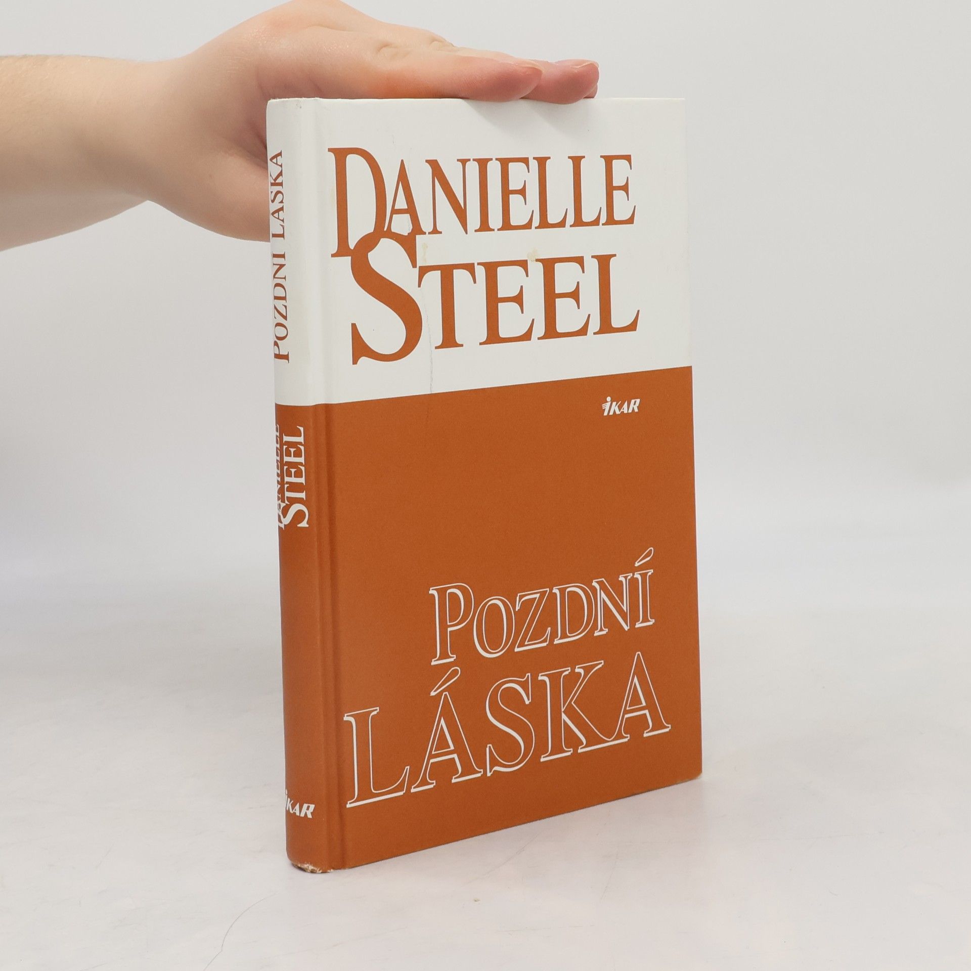 Danielle Steel Pozdní láska