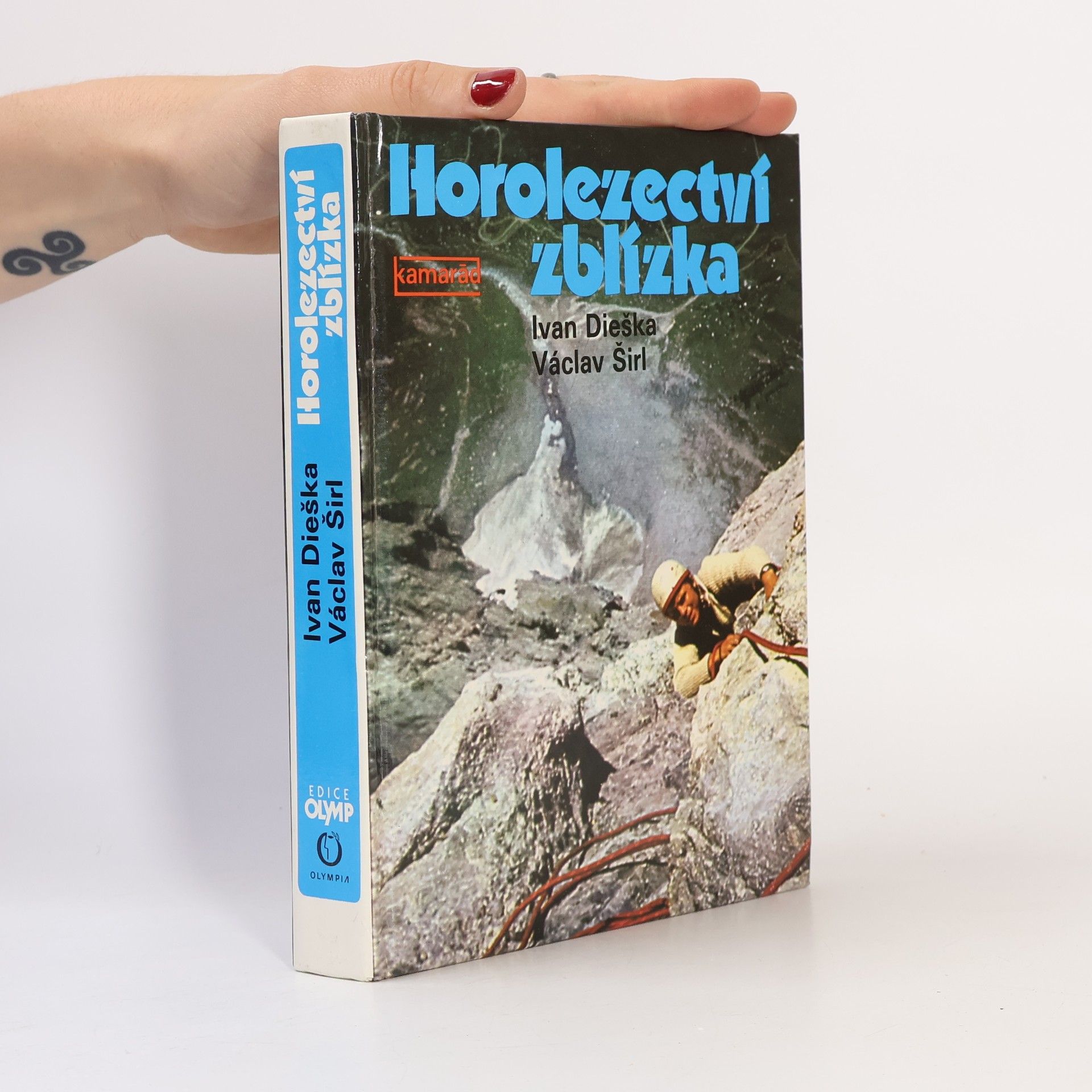 Václav Širl Horolezectví zblízka