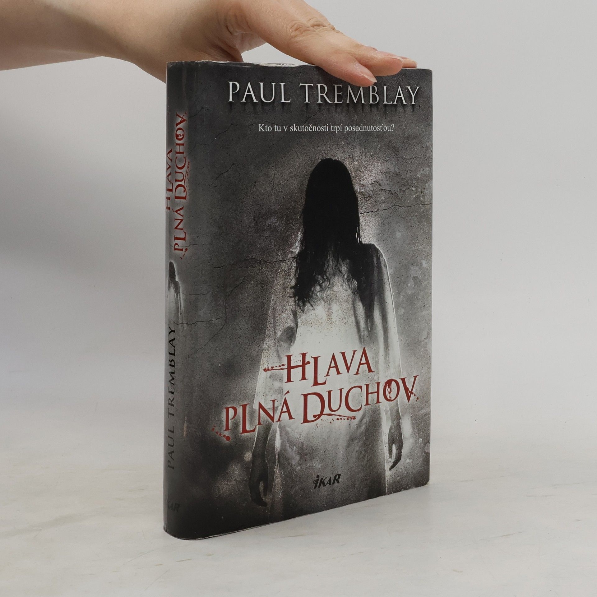 Paul G. Tremblay Hlava plná duchov