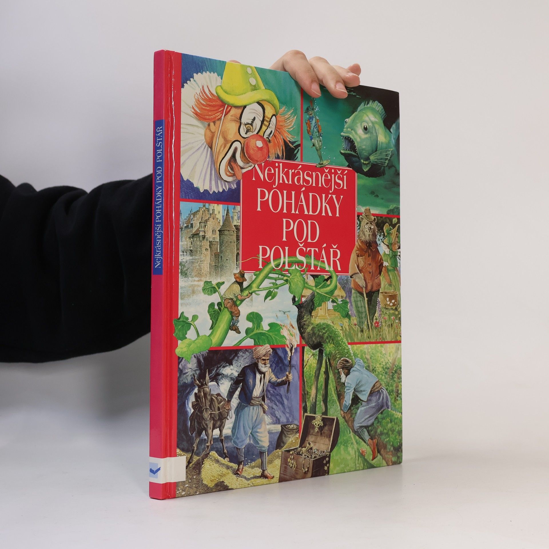 Věra Skaláková Nejkrásnější pohádky pod polštář