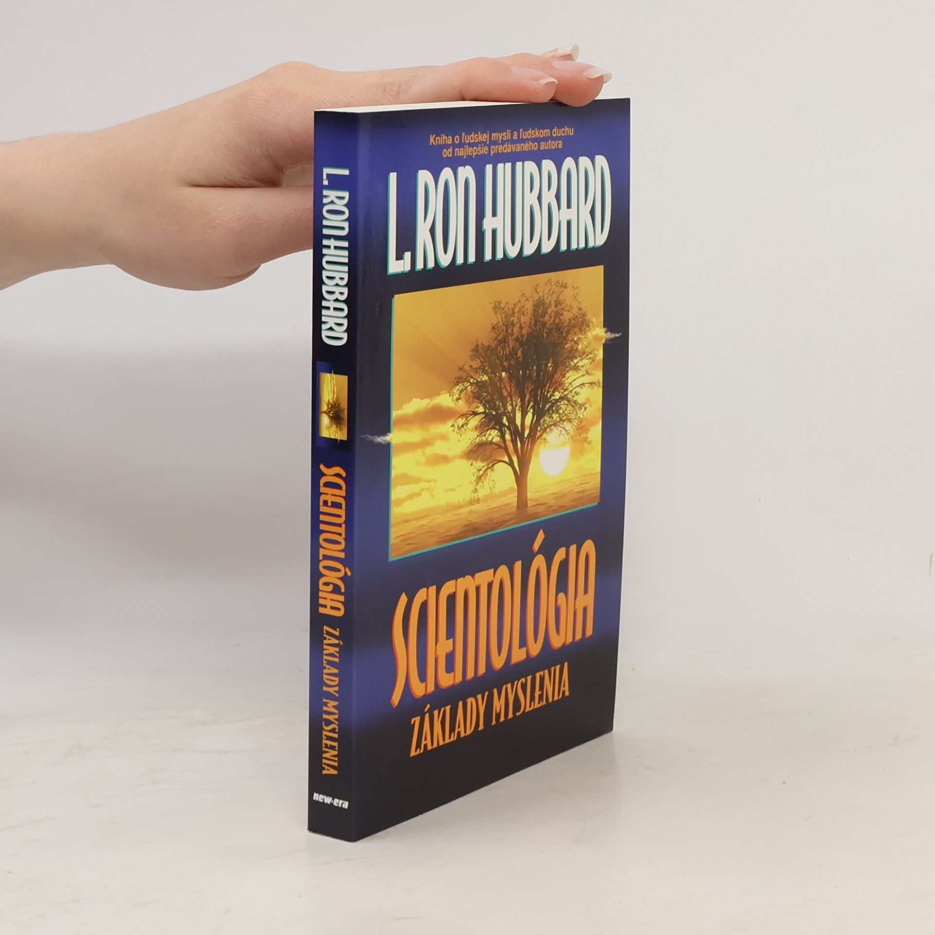 L. Ron Hubbard Scientológia- Základy myslenia