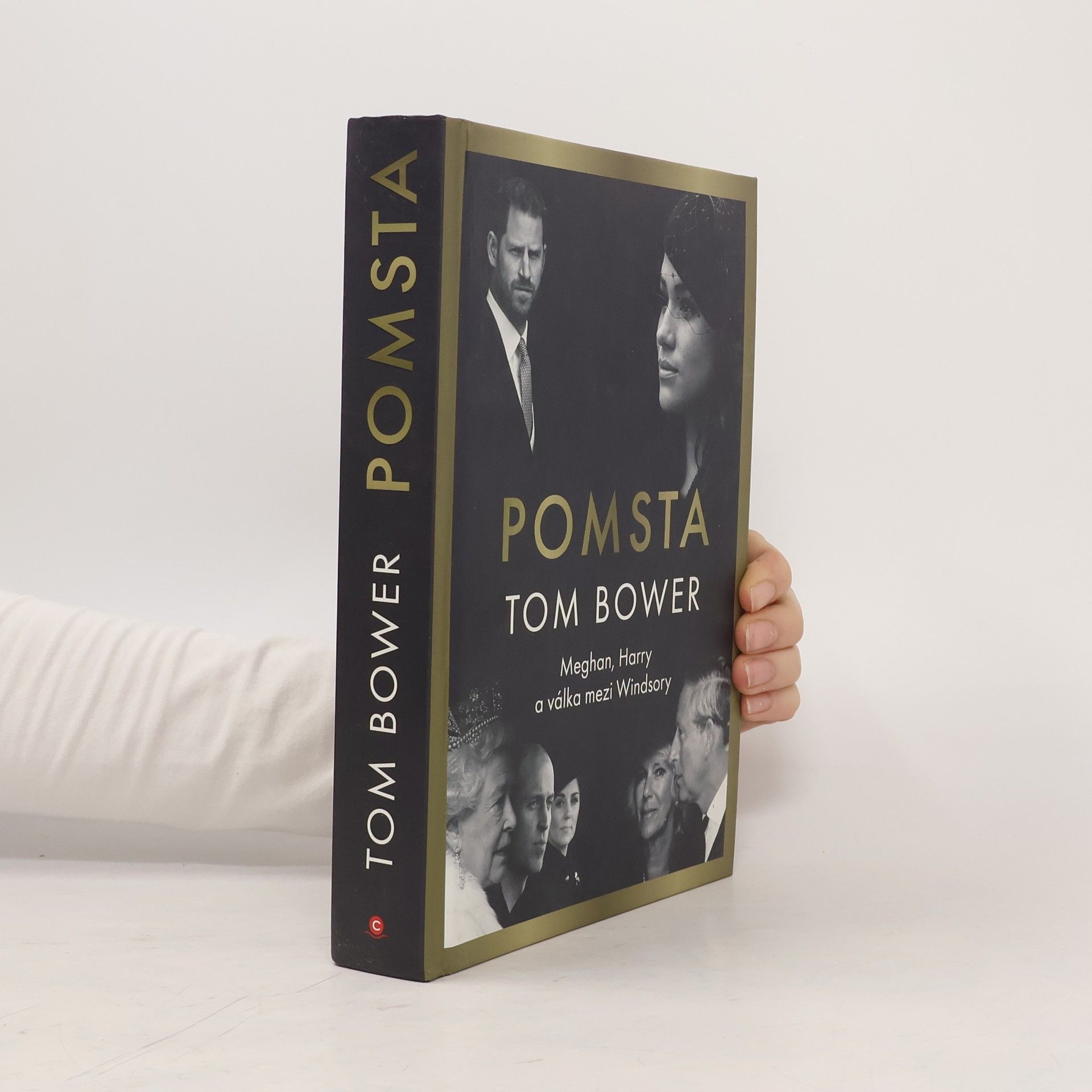 Tom Bower Pomsta : Meghan, Harry a válka mezi Windsory