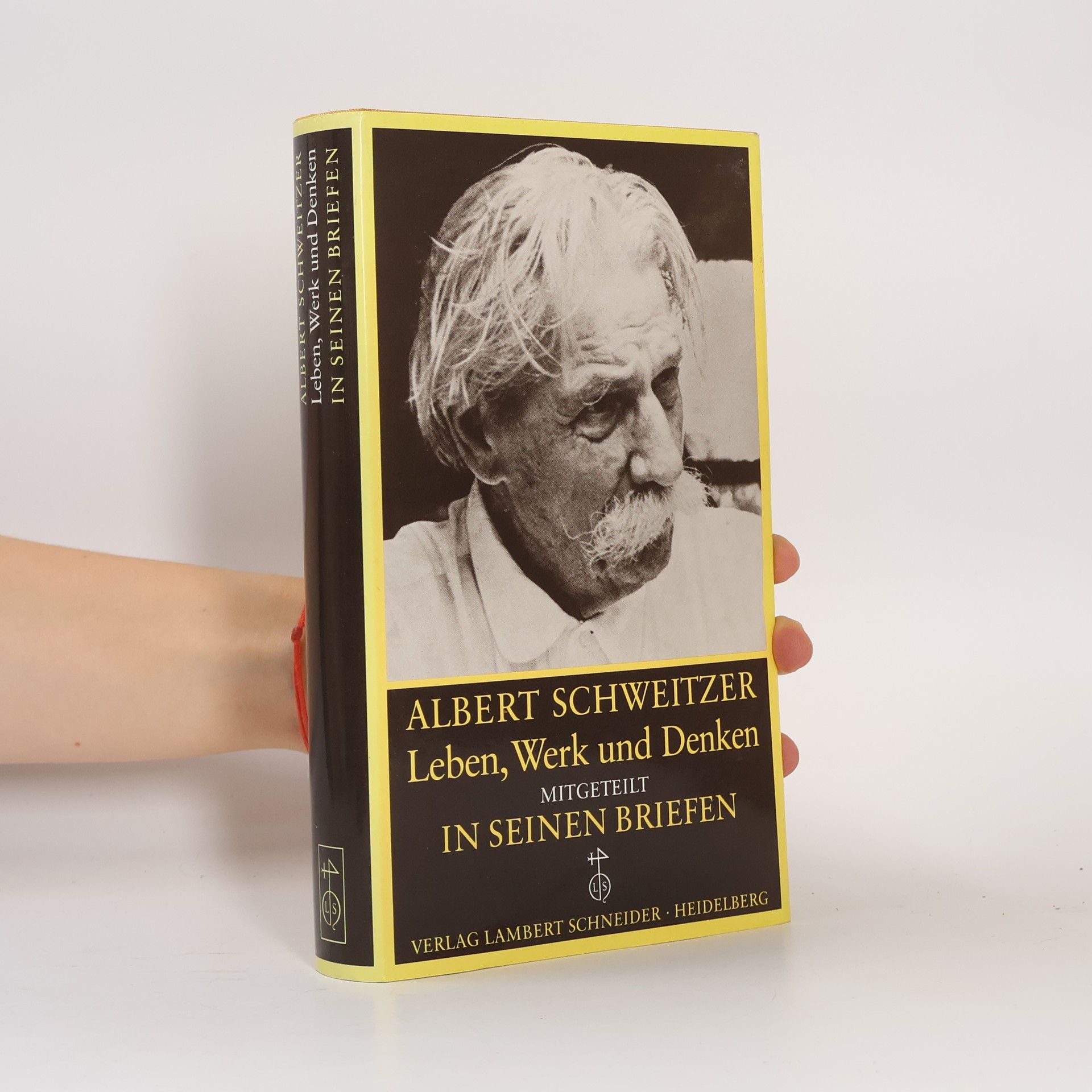 Albert Schweitzer Leben, Werk und Denken