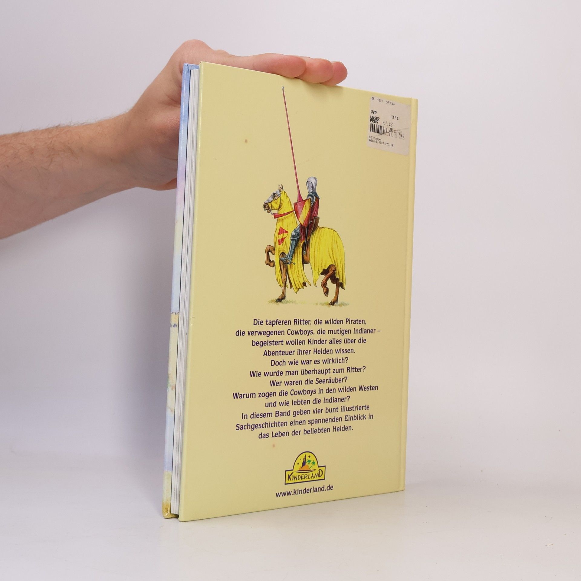 Autorenkollektiv Meine Kinderland Sachgeschichten: Ritter, Piraten, Cowboys und Indianer - Band 1