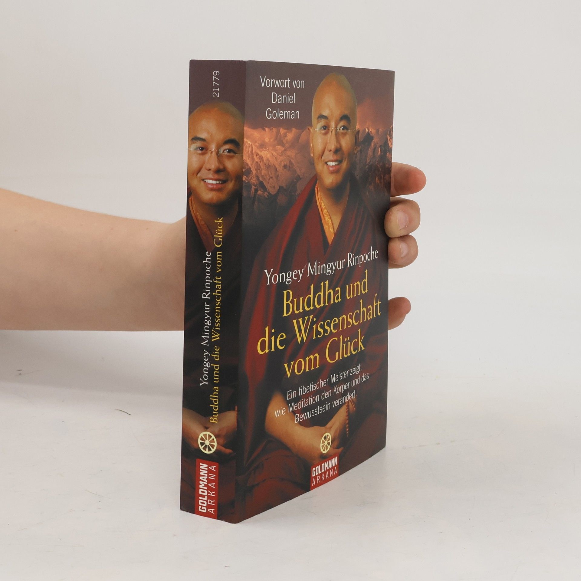 Rinpoche Yongey Mingyur Buddha und die Wissenschaft vom Glück