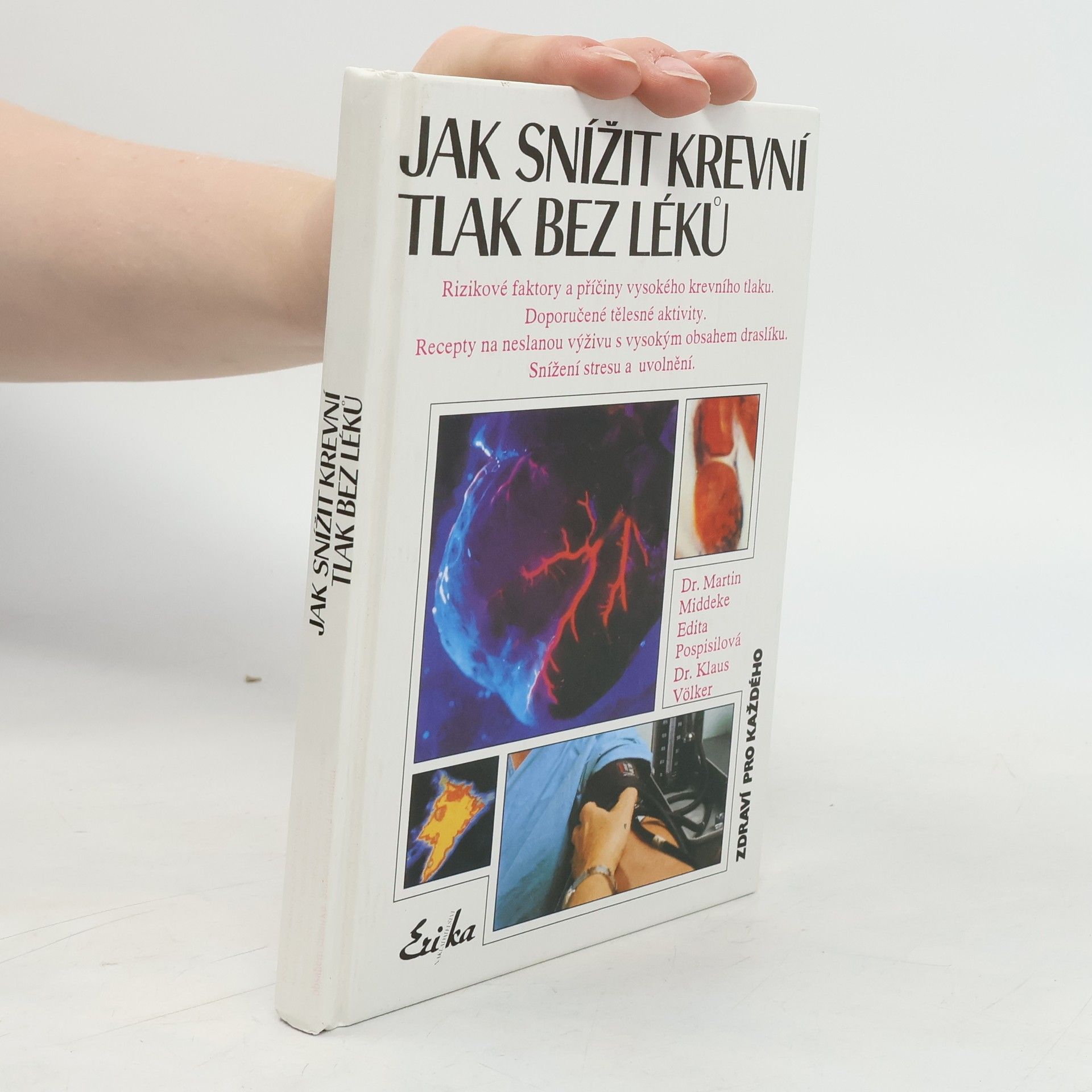 Edita Pospisil Jak snížit krevní tlak bez léků