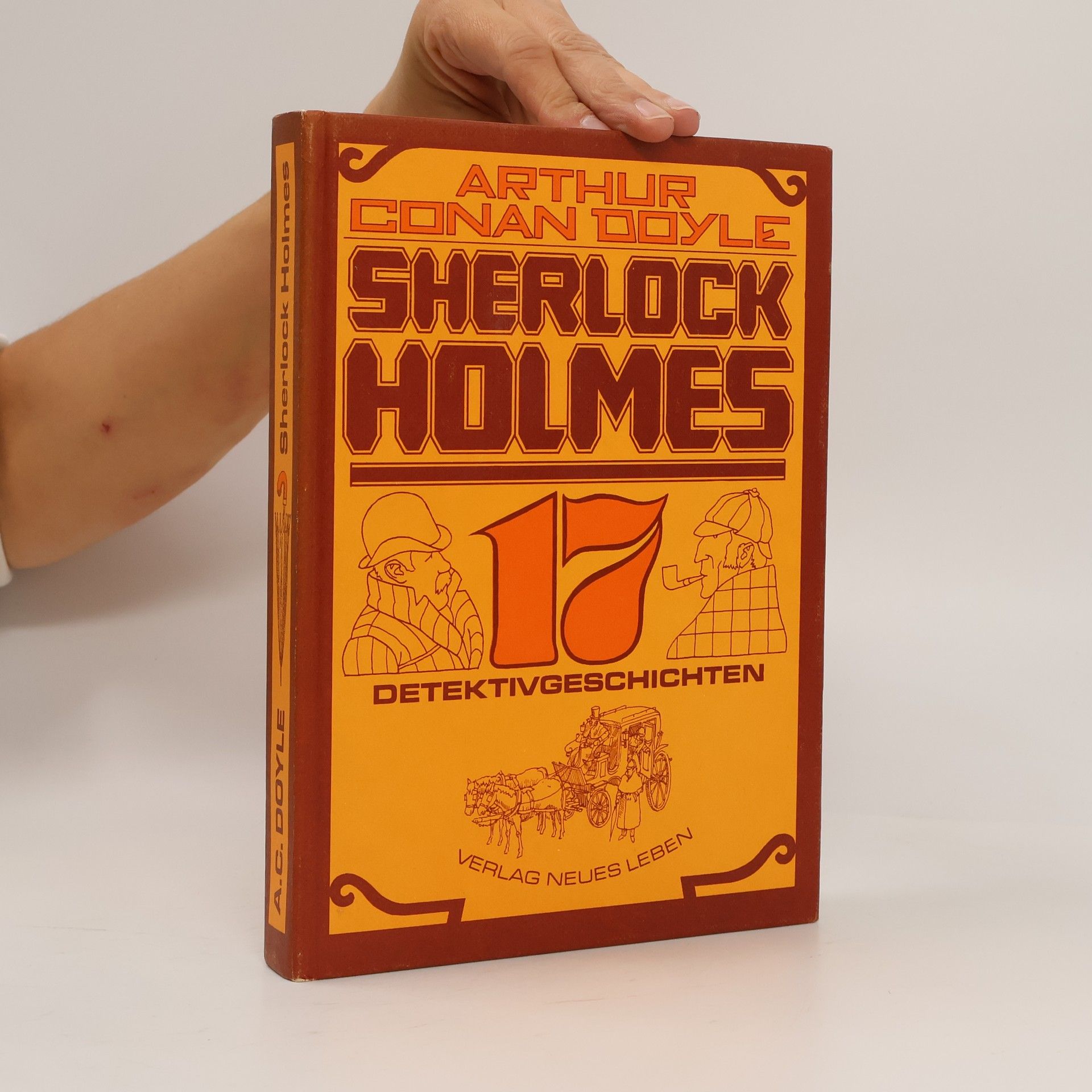 Arthur Conan Doyle Sherlock Holmes 17. Detektivgeschichten