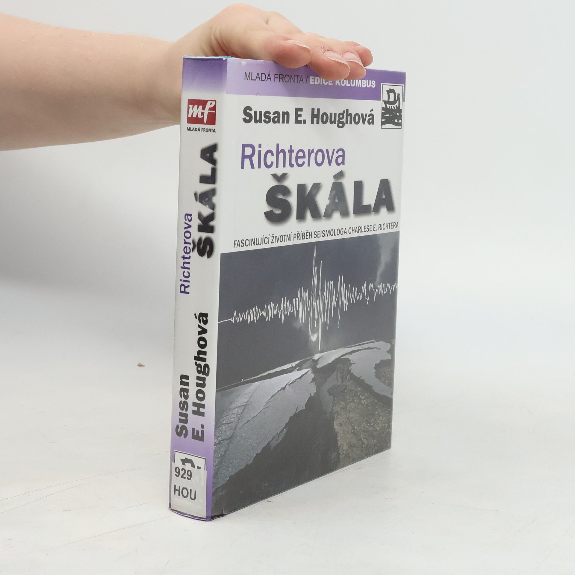 Susan Elizabeth Hough Richterova škála. Míra zemětřesení, míra člověka