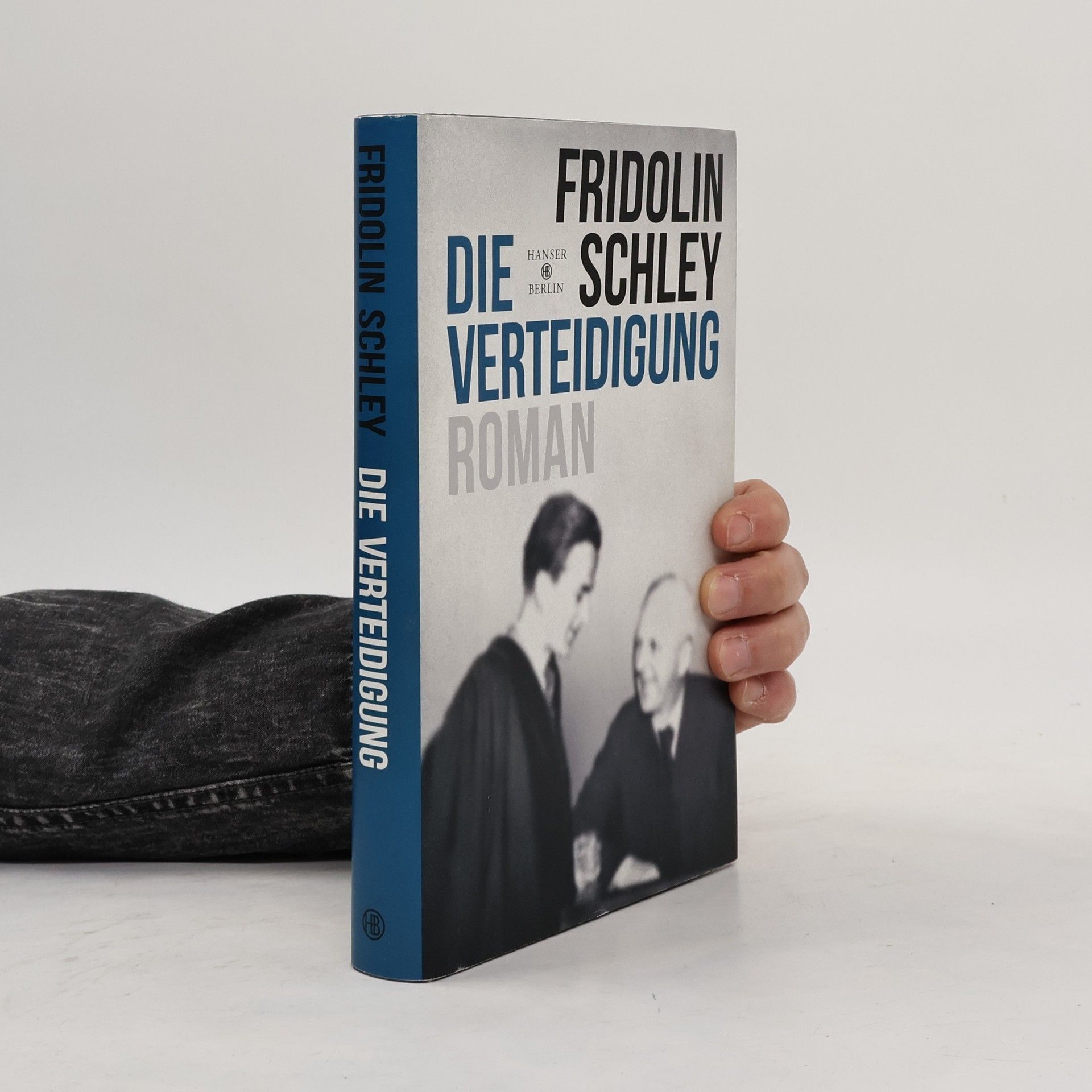 Fridolin Schley Die Verteidigung