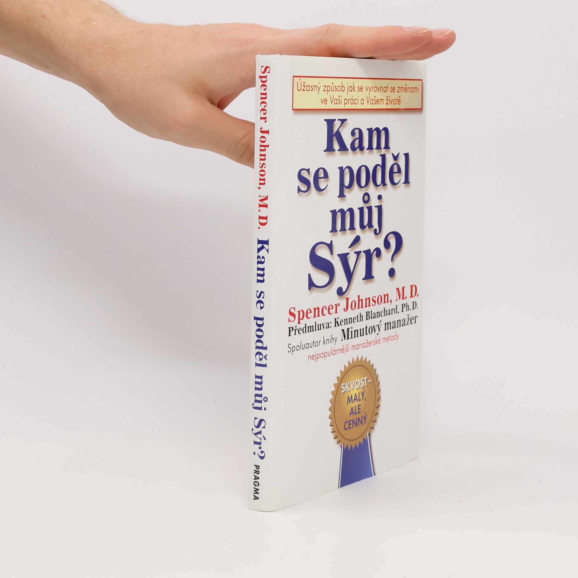 Kam se poděl můj sýr?