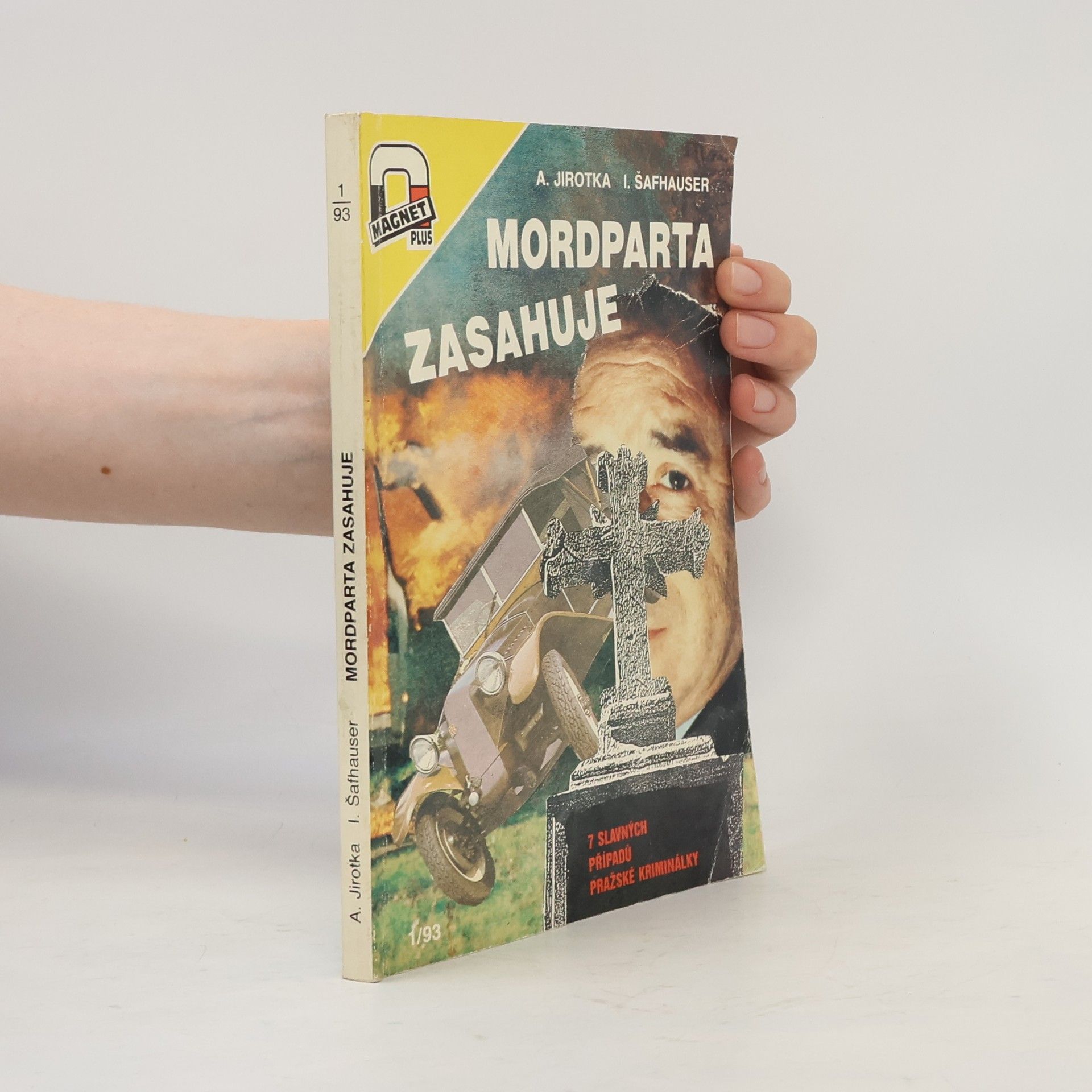 Mordparta zasahuje. 7 slavných případů pražské kmininálky