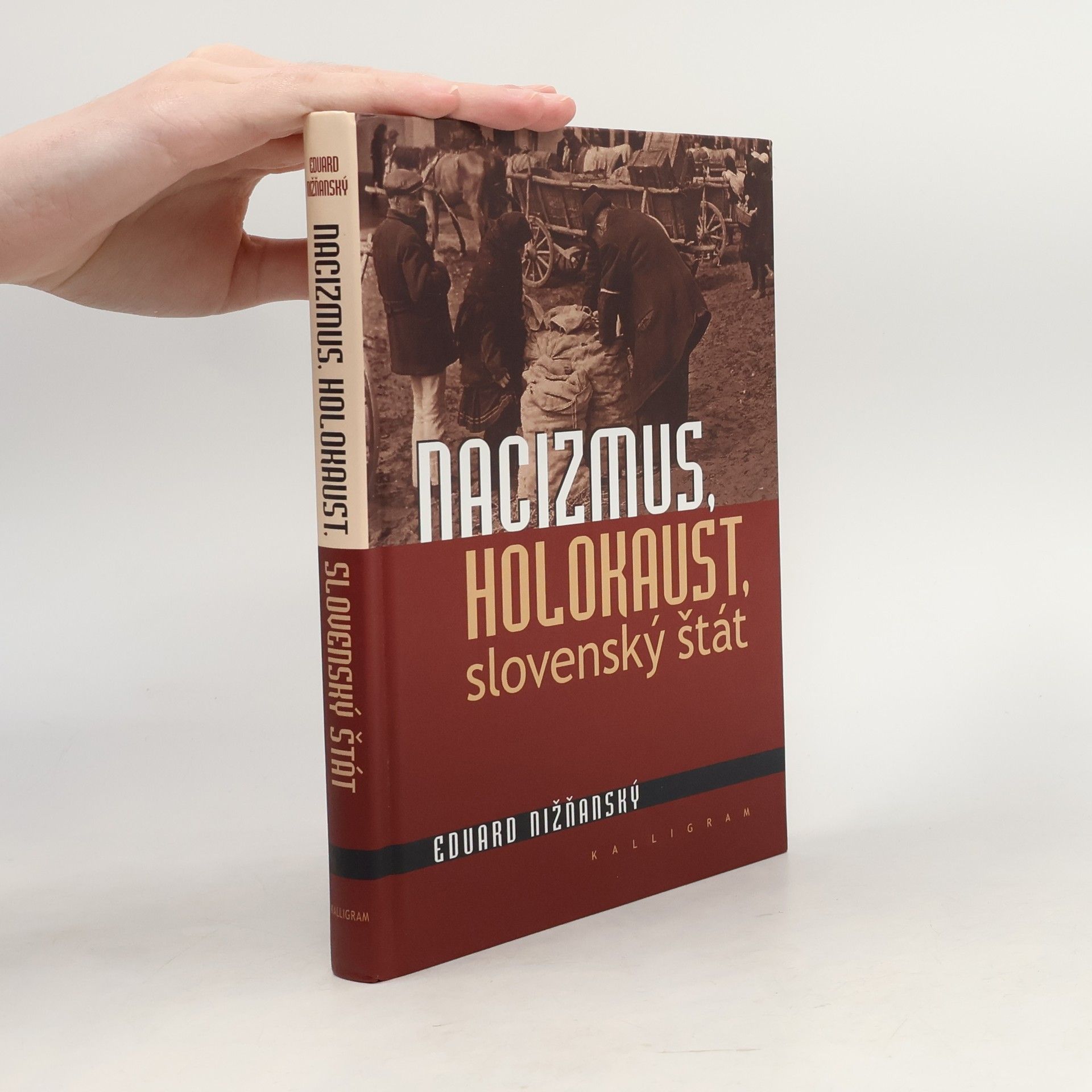 Nacizmus, holokaust, slovenský štát