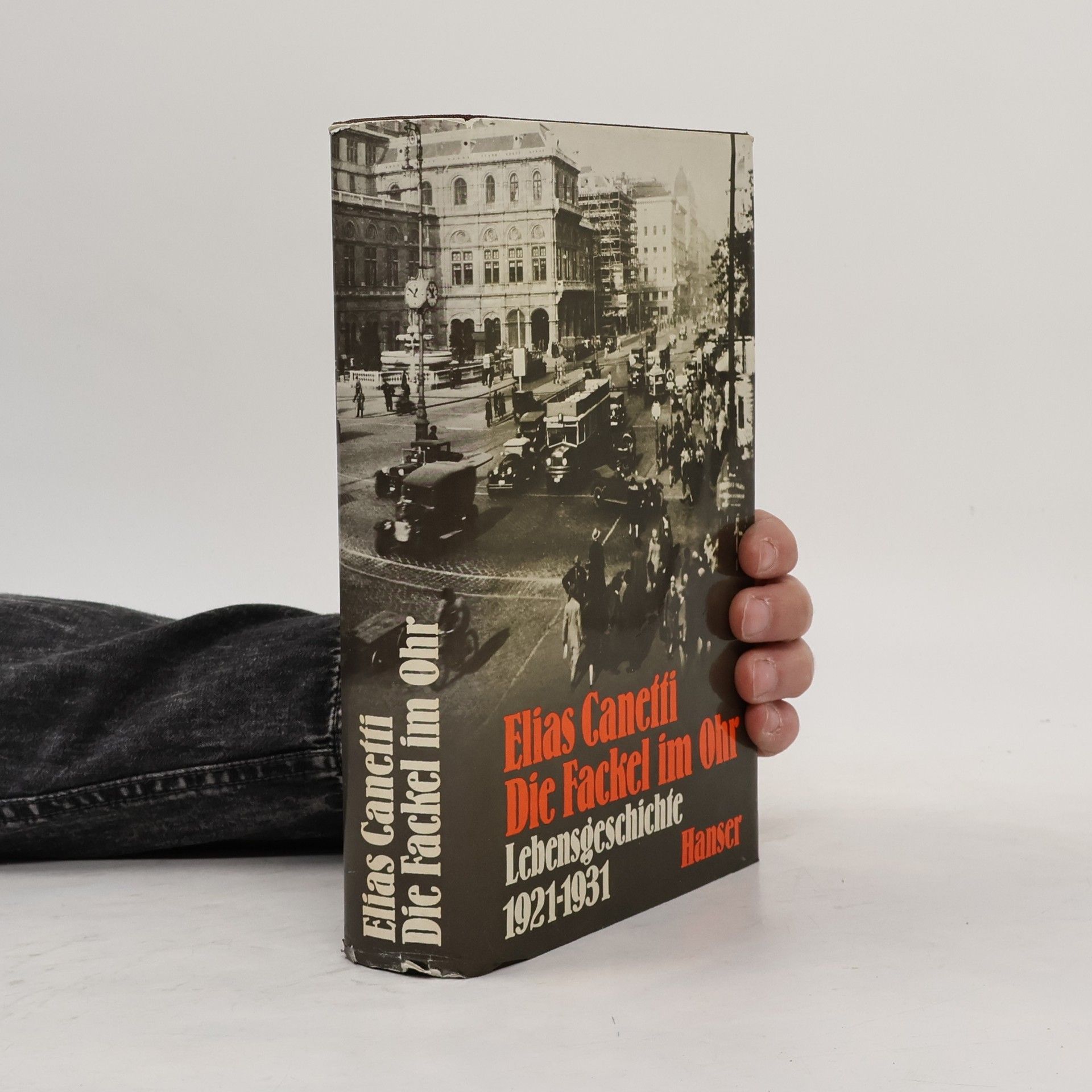Elias Canetti Die Fackel im Ohr