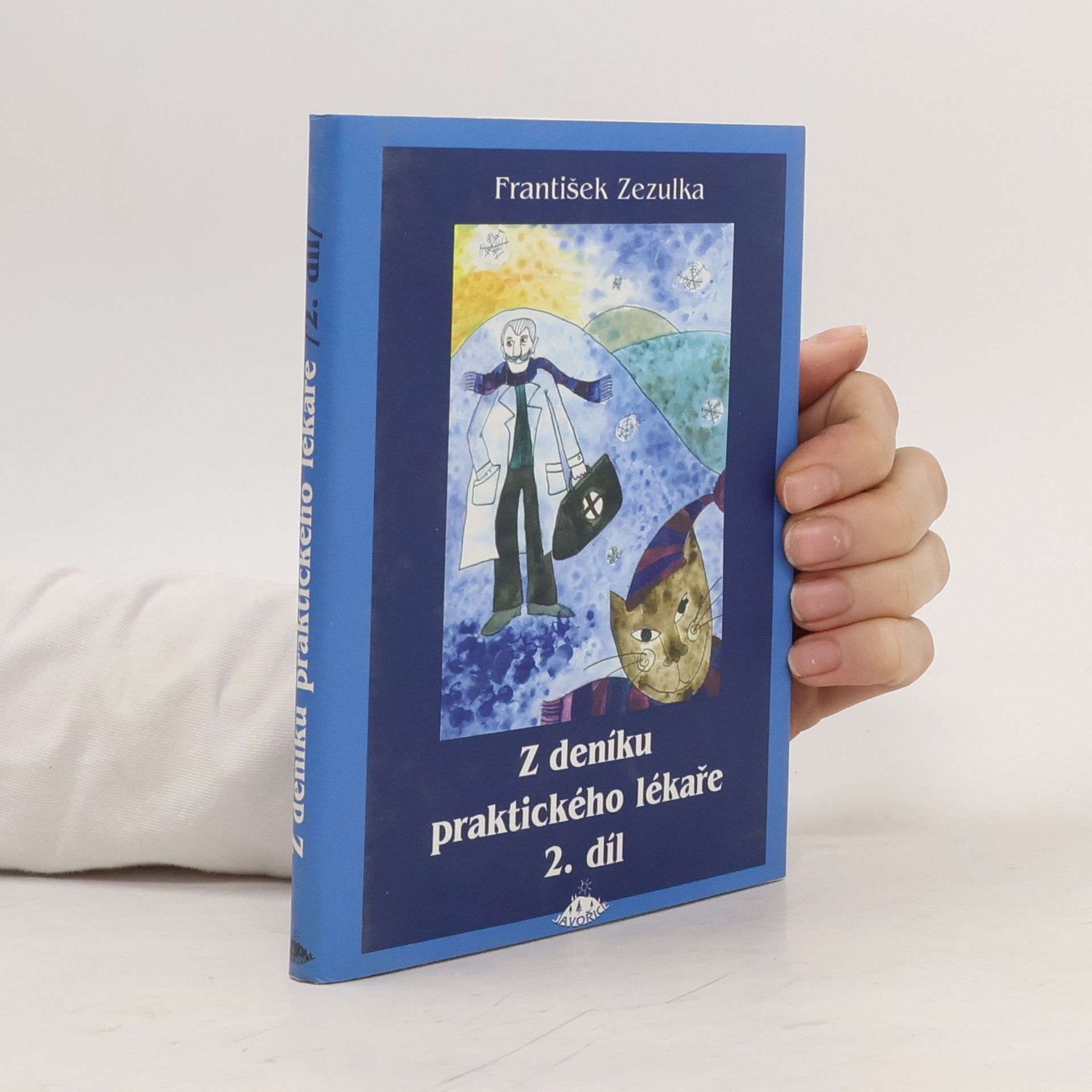 František Zezulka Z deníku praktického lékaře II