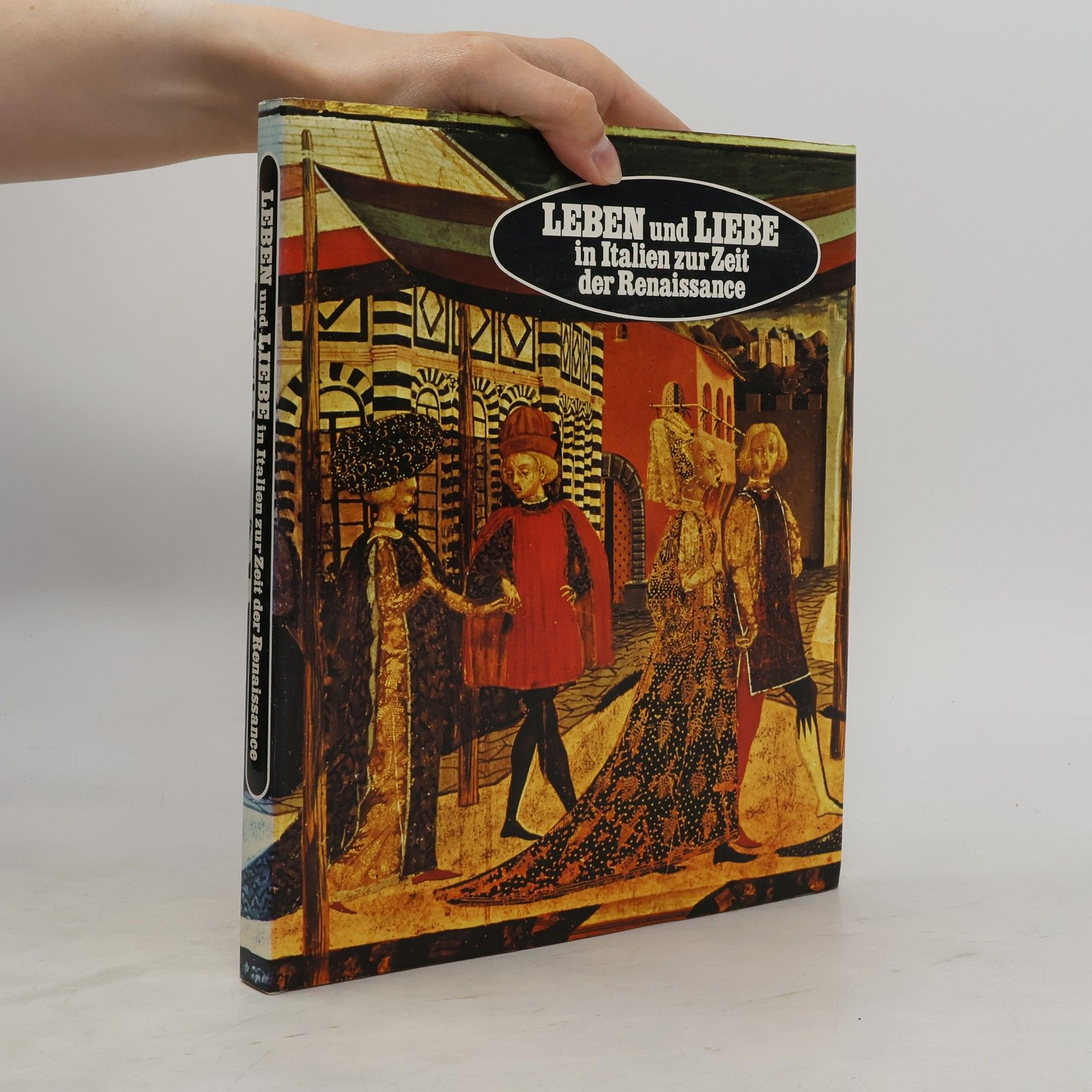 Luisa PierottiCei Leben und Liebe in Italien zur Zeit der Renaissance