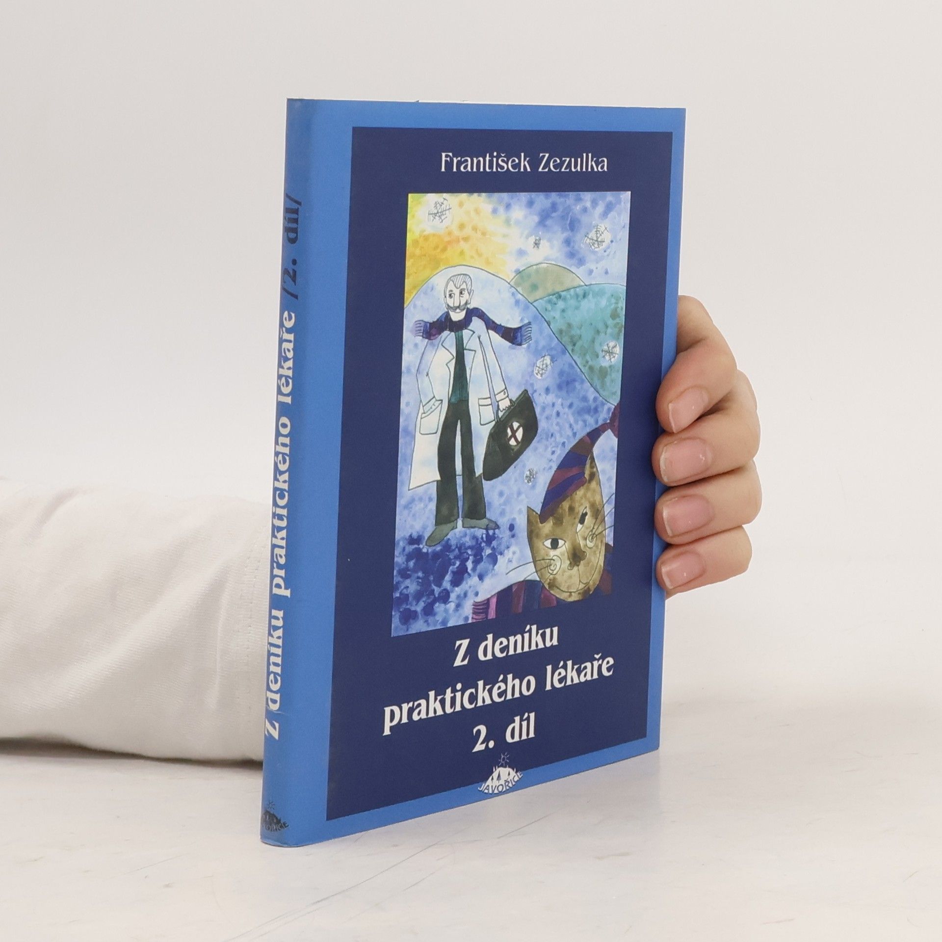 František Zezulka Z deníku praktického lékaře II