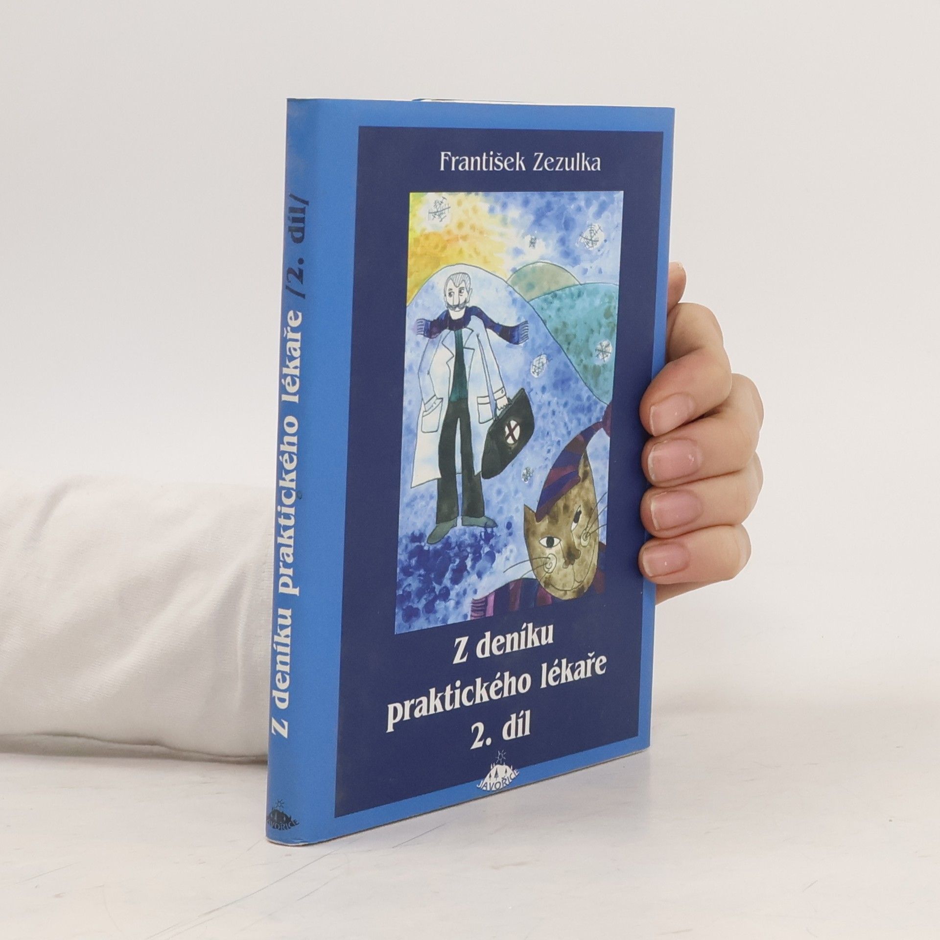 František Zezulka Z deníku praktického lékaře II