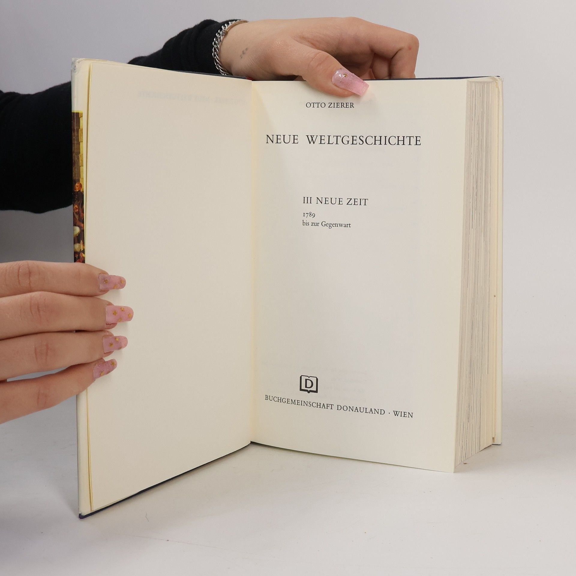 Otto Zierer Neue Weltgeschichte III. Neue Zeit