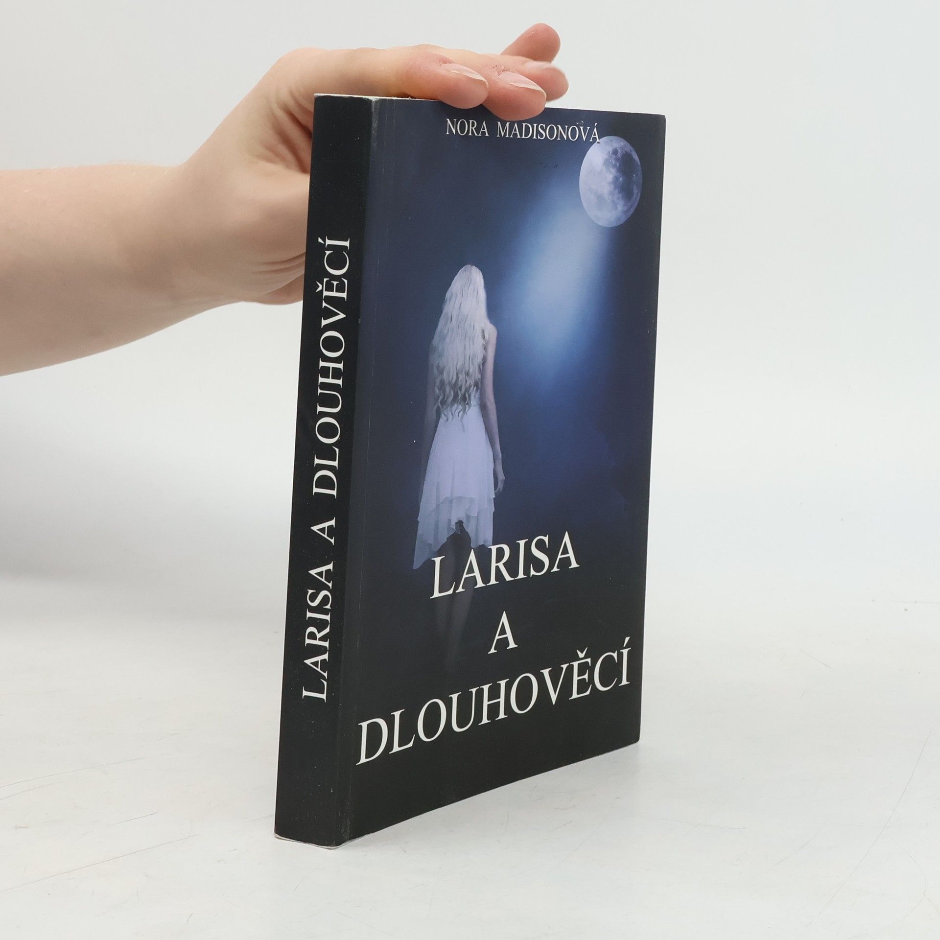 Nora Madisonová Larisa a dlouhověcí
