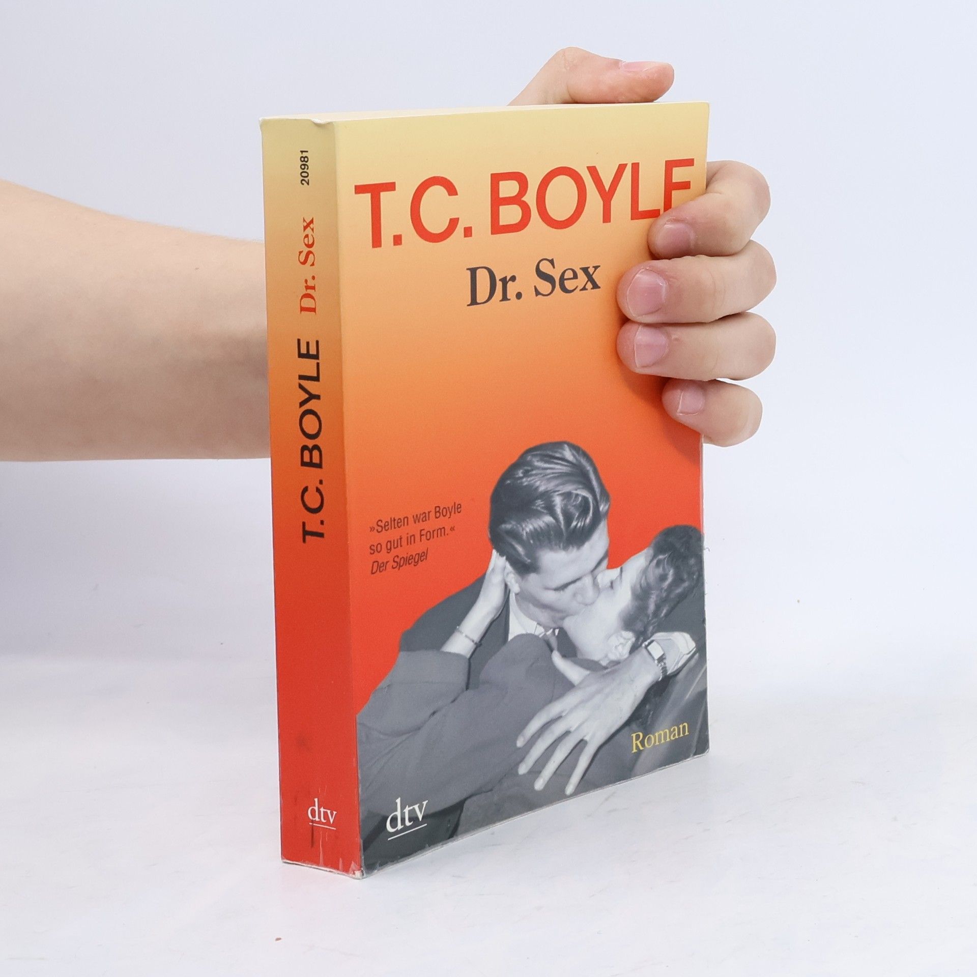 Tom Coraghessan Boyle Dr. Sex