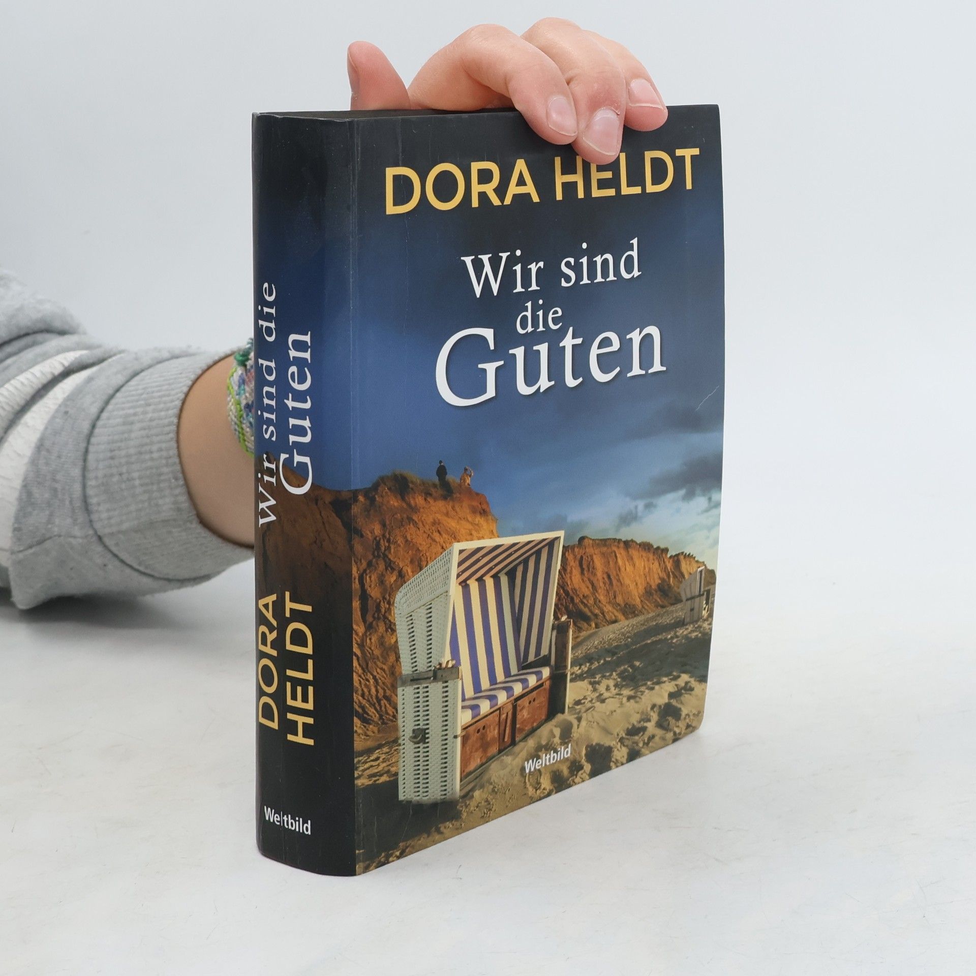 Dora Heldt Wir sind die Guten