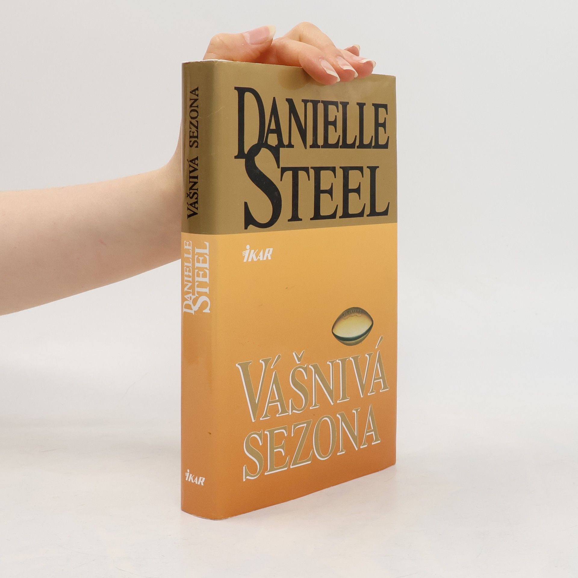 Danielle Steel Vášnivá sezona