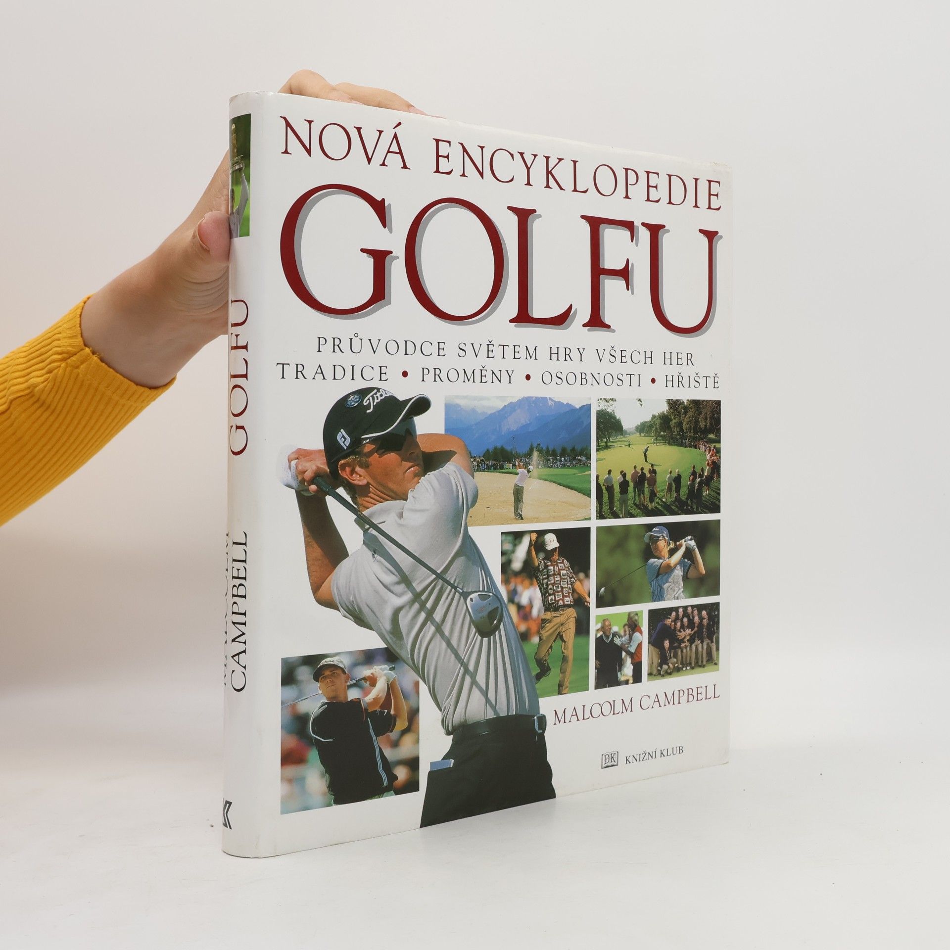 Campbell Malcolm Nová encyklopedie golfu