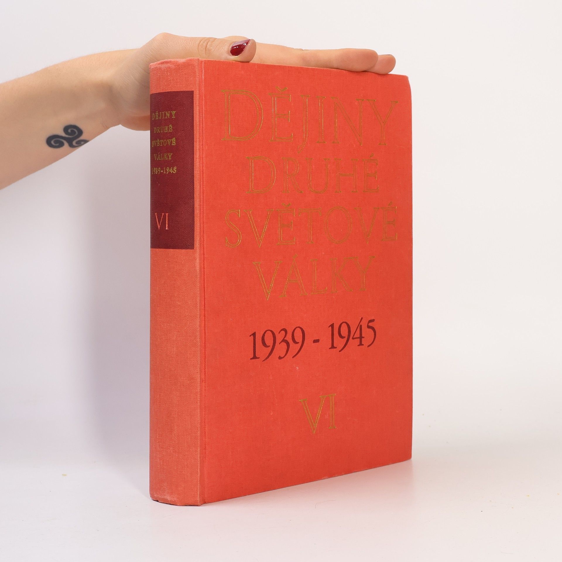 Autorenkollektiv Dějiny druhé světové války 1939-1945 VI.