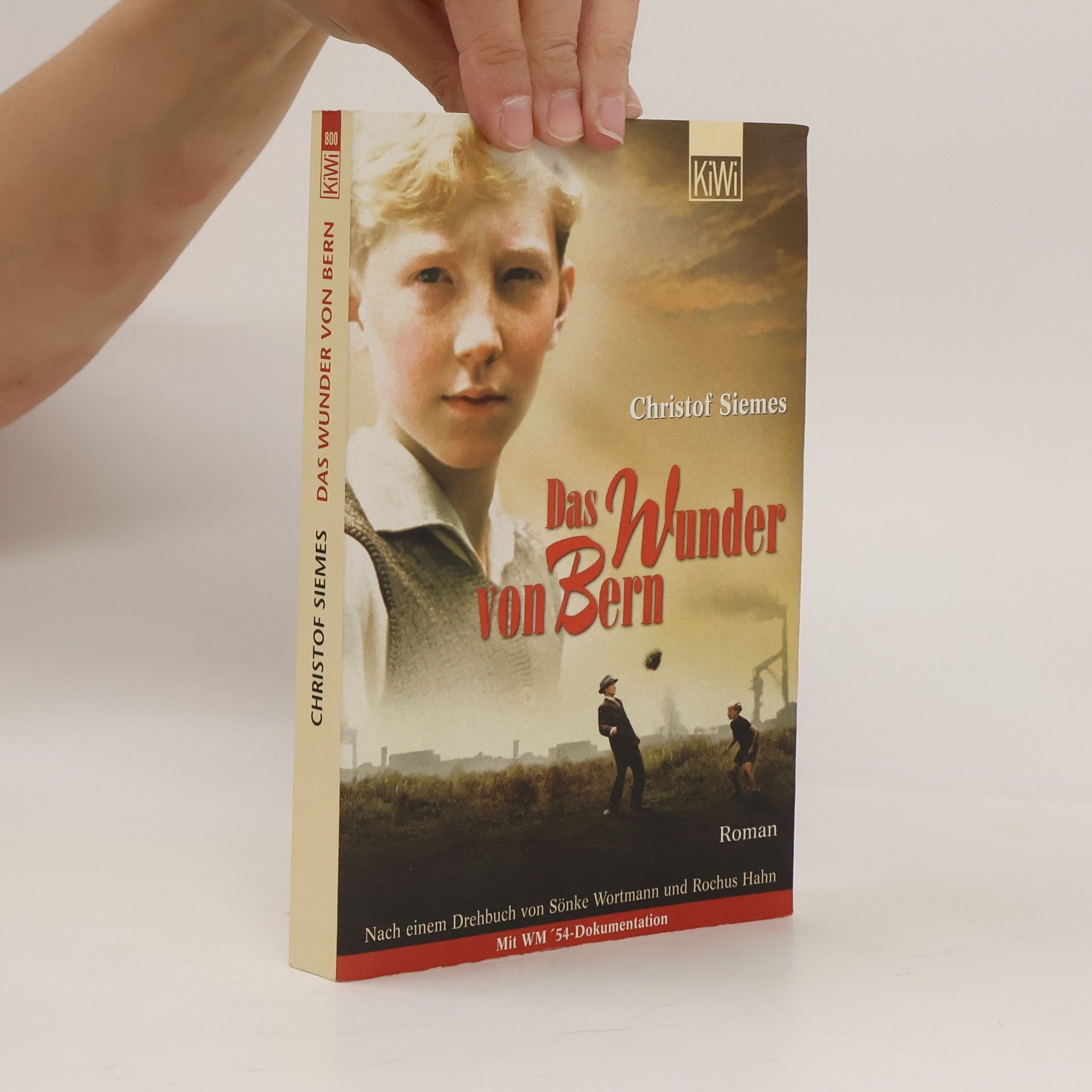 Christof Siemes Das Wunder von Bern