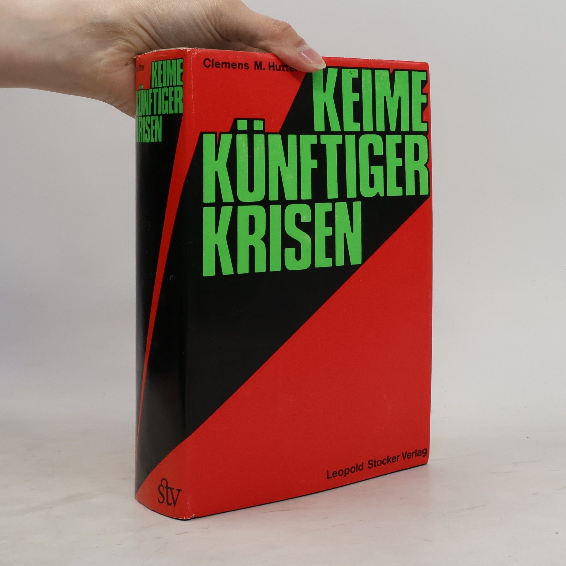 Keime künftiger Krisen