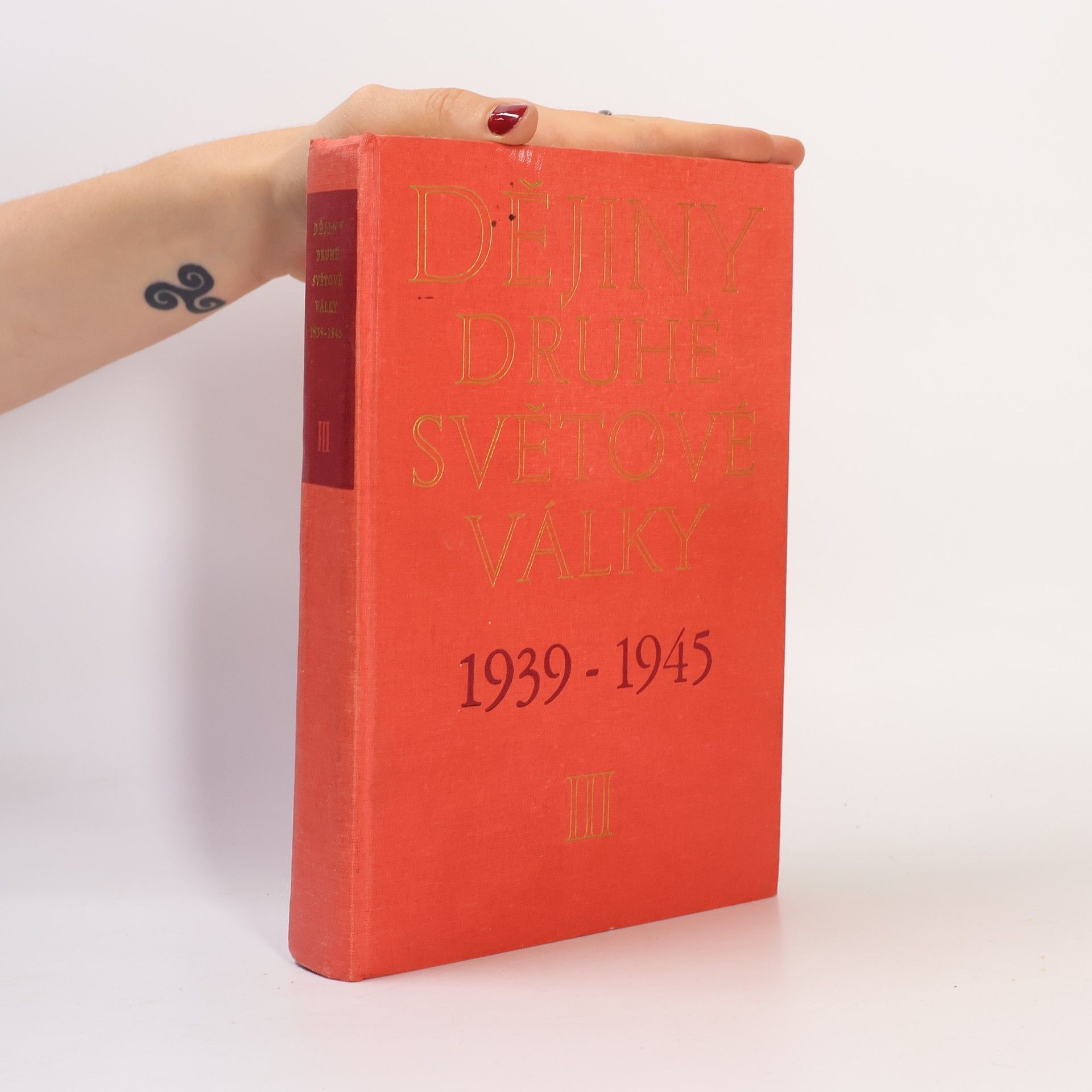 Autorenkollektiv Dějiny druhé světové války 1939-1945 III.