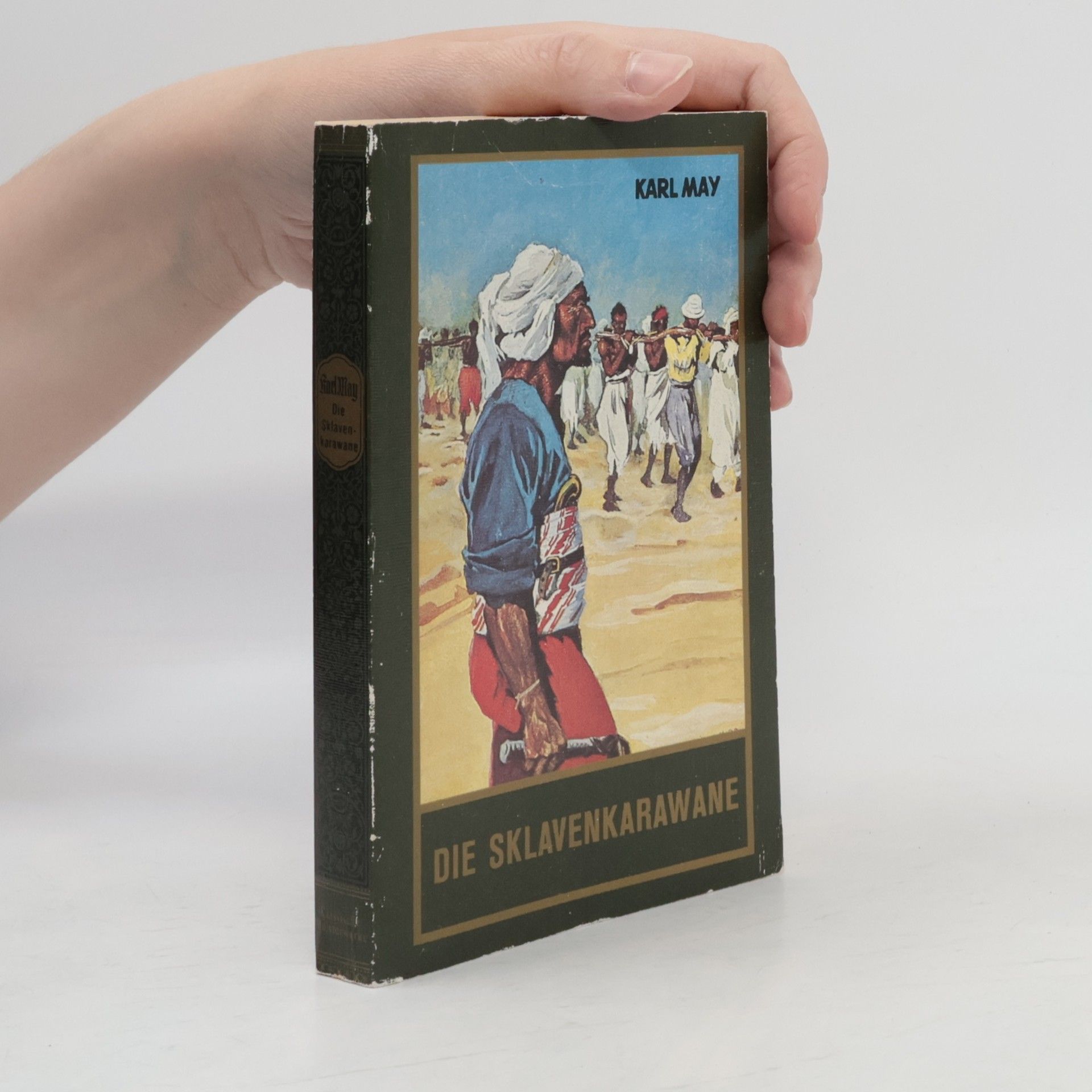 Karl May Die Sklavenkarawane