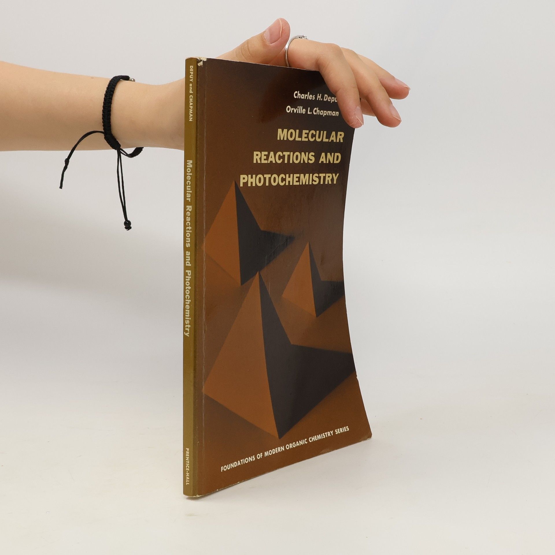 Orville L. Chapman Molecular Reactions and Photochemistry