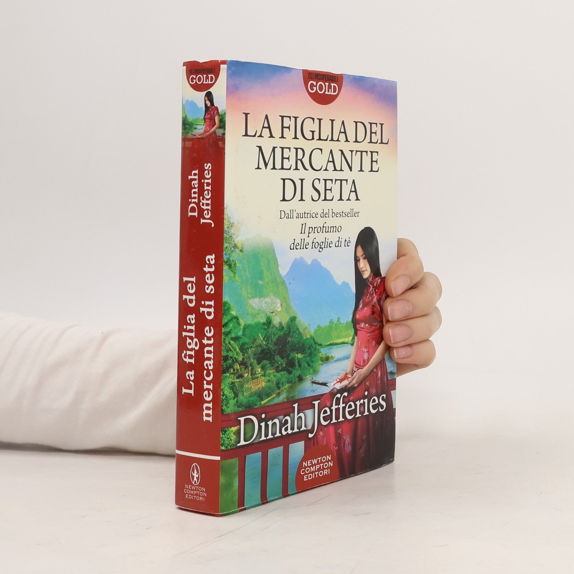 Dinah Jefferies Gli Insuperabili Gold - 92: La figlia del mercante di seta