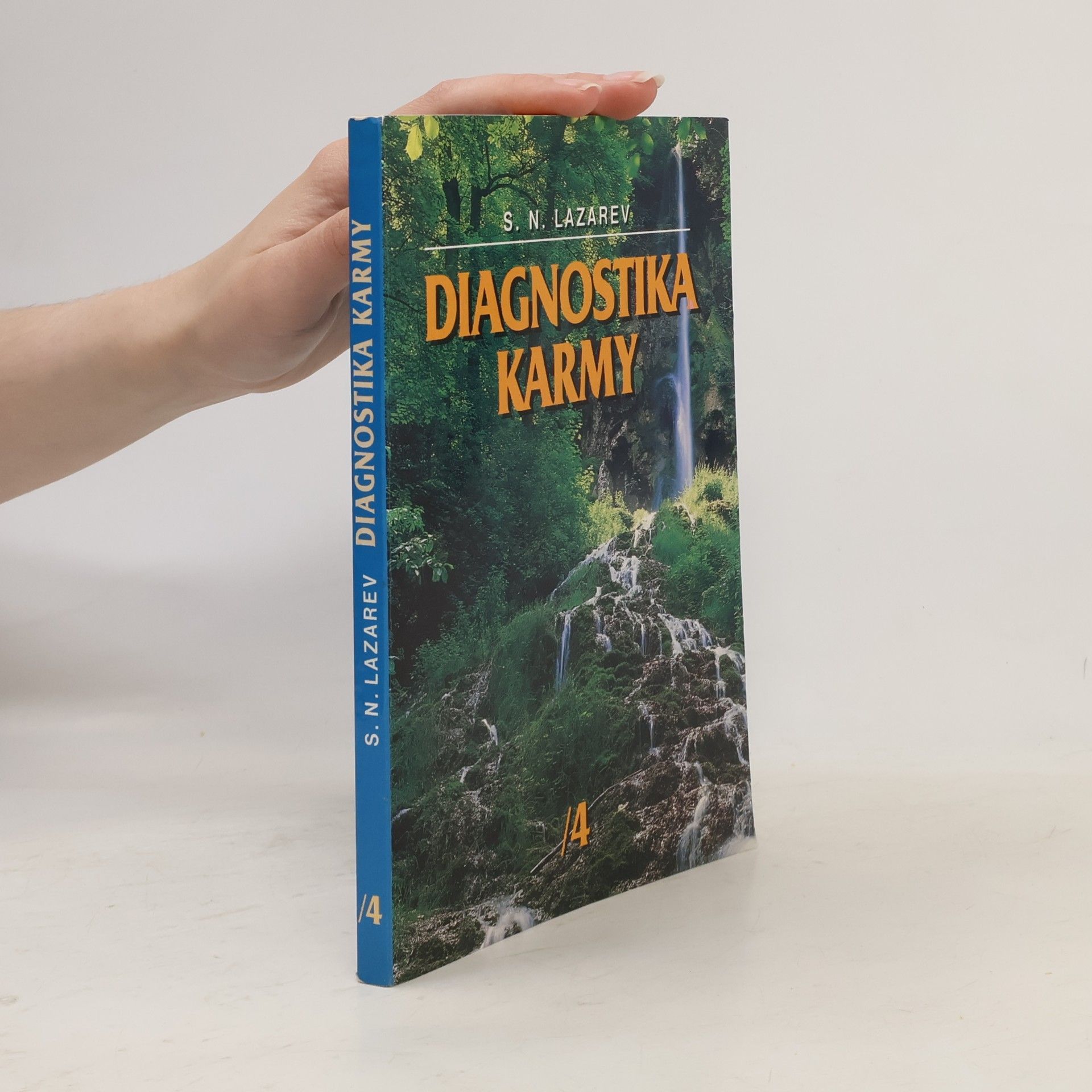 Sergej Nikolajevič Lazarev Diagnostika karmy 4