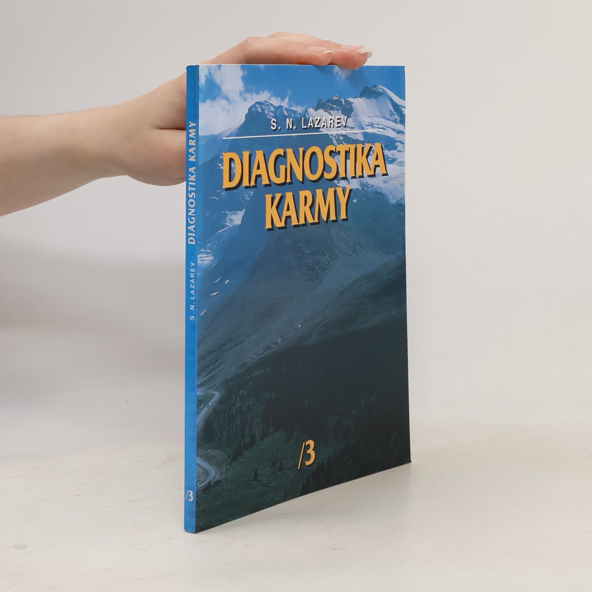 Sergej Nikolajevič Lazarev Diagnostika karmy 3