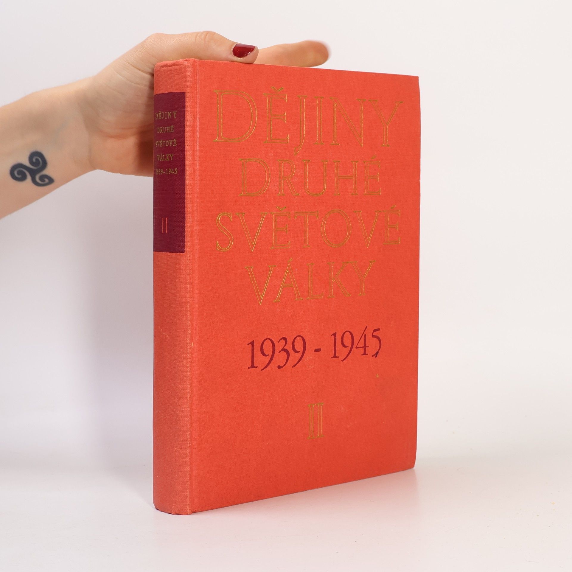 Autores varios Dějiny druhé světové války 1939-1945 II