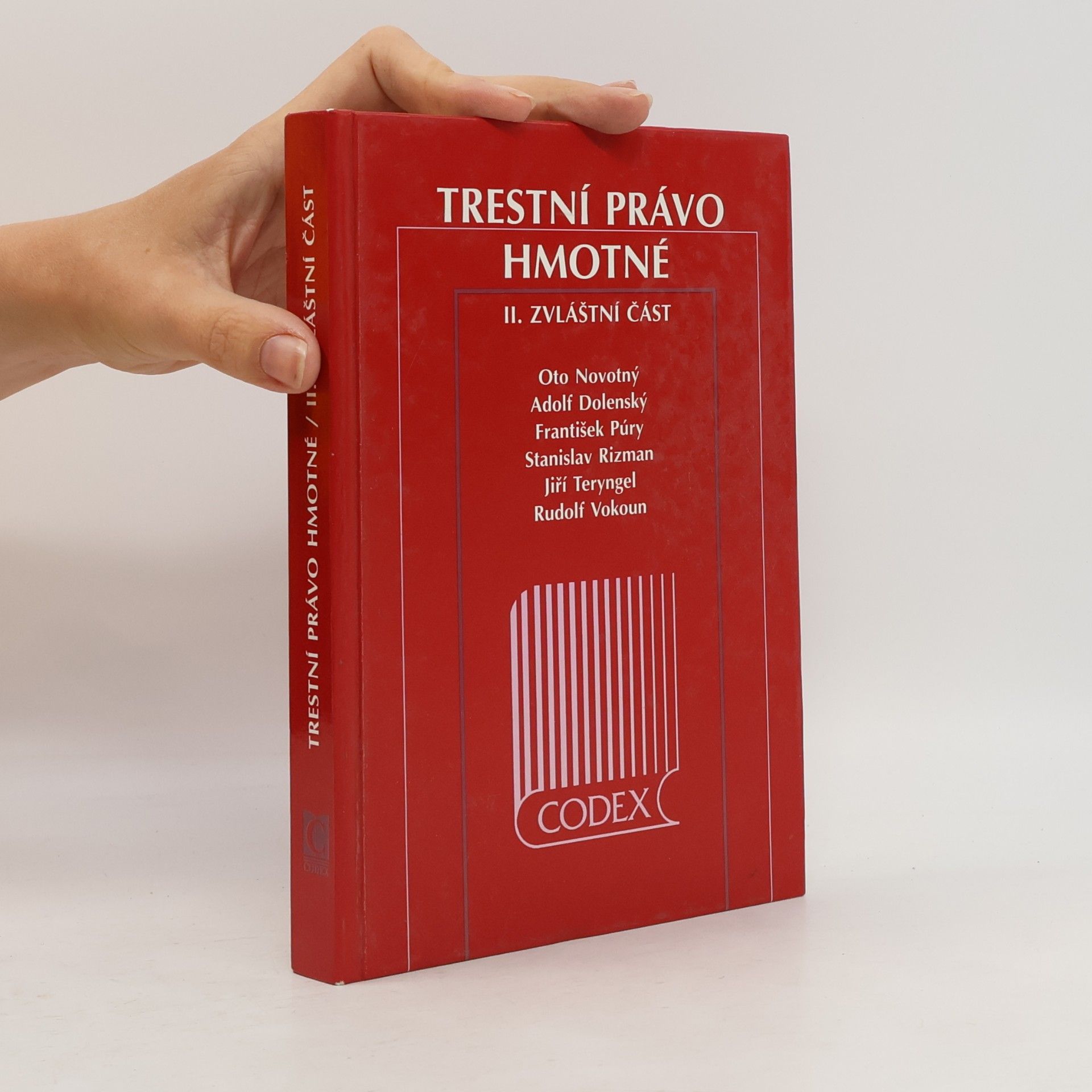 Kolektív autorov Trestní právo hmotné : Zvláštní část. 2. díl