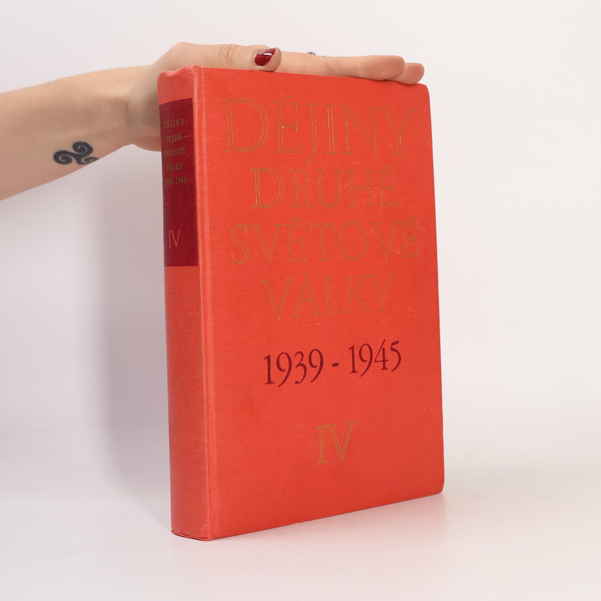 Autores varios Dějiny druhé světové války 1939-1945 IV.