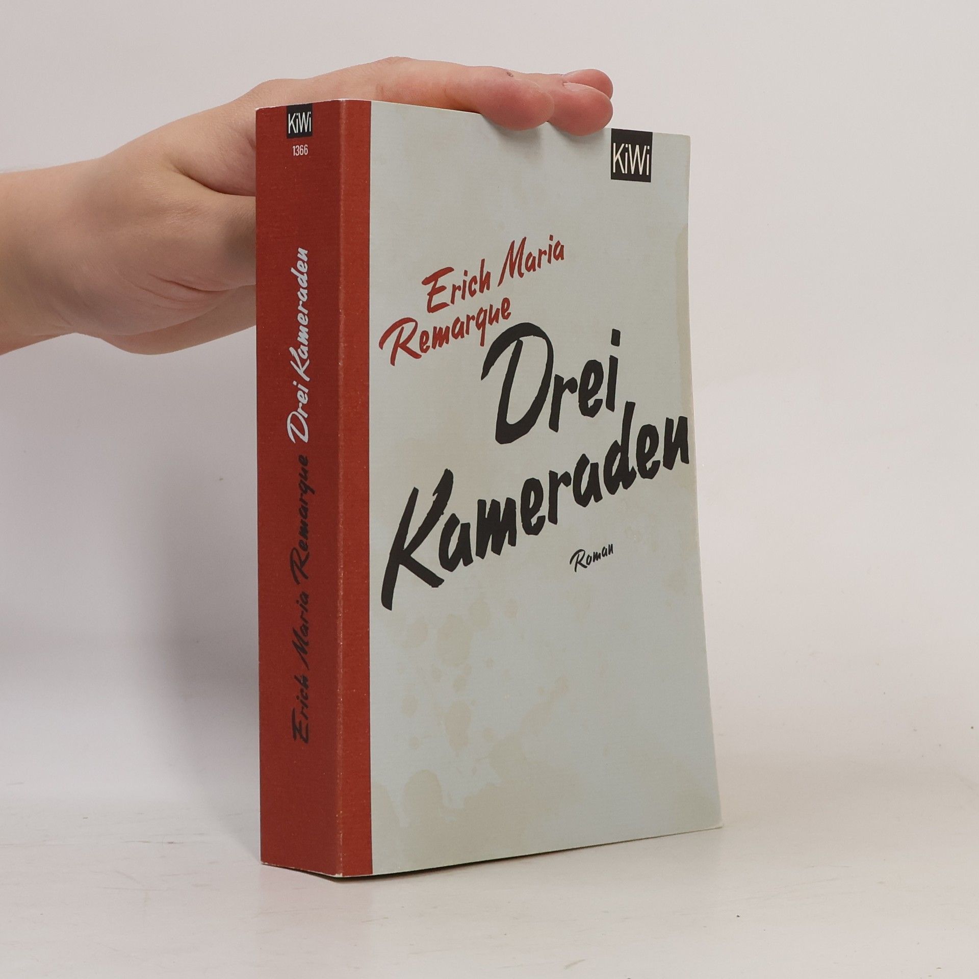 Erich Maria Remarque Drei Kameraden